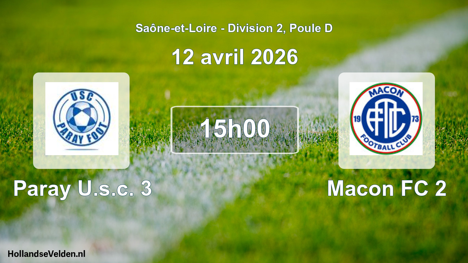 Scheduled Match: Paray U.s.c. 3 - Macon FC 2 (12 April 2026)