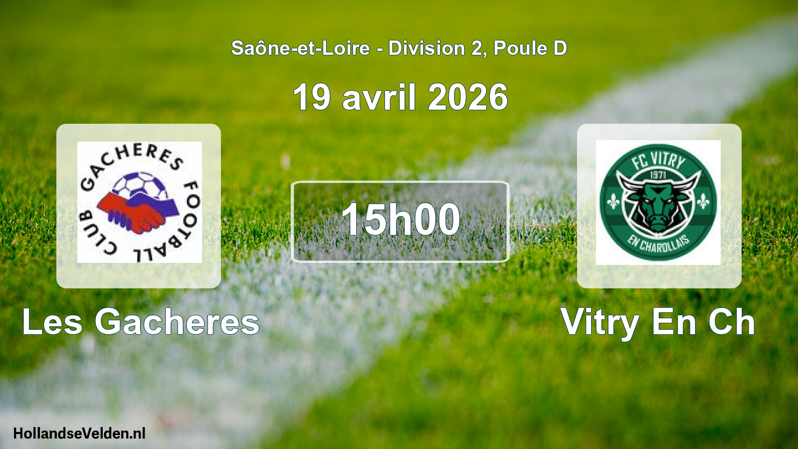 Match programmé: Les Gacheres - Vitry En Ch (19 avril 2026)