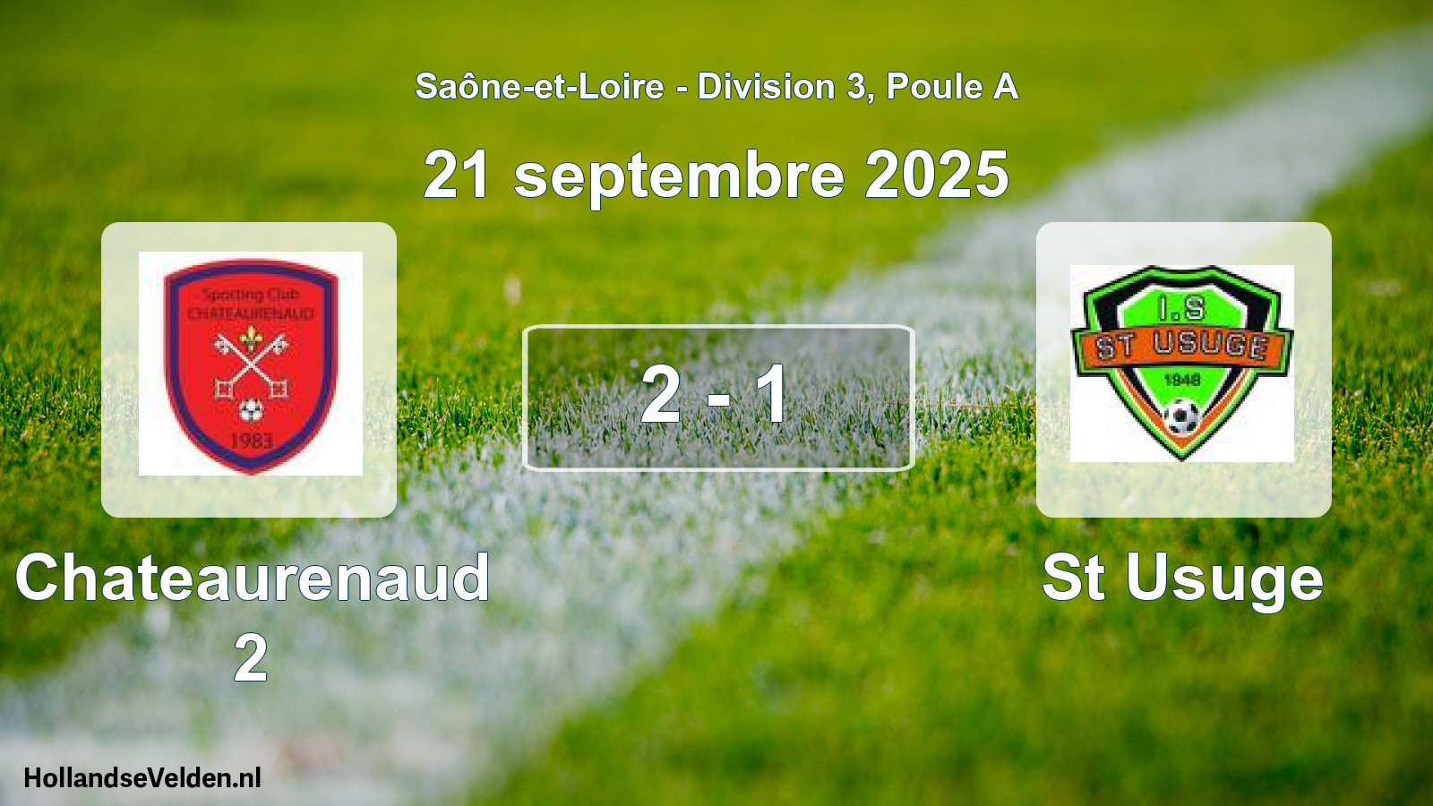 Match joué: Chateaurenaud 2 - St Usuge 2 - 1 (21 septembre 2025)