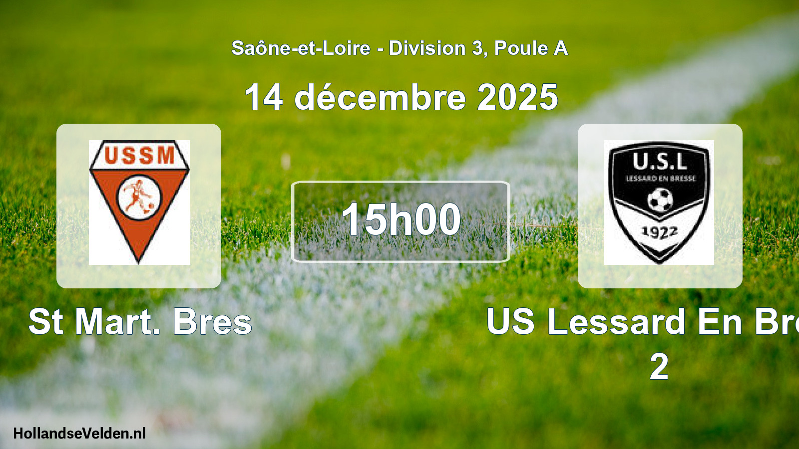 Scheduled Match: St Mart. Bres - US Lessard En Bres 2 (14 December 2025)