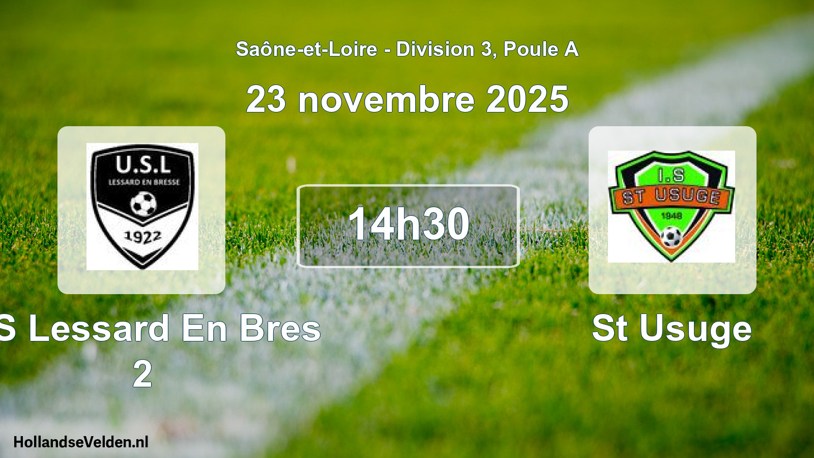 Match programmé: US Lessard En Bres 2 - St Usuge (23 novembre 2025)
