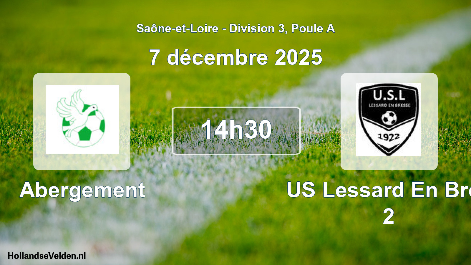 Match programmé: Abergement - US Lessard En Bres 2 (7 décembre 2025)