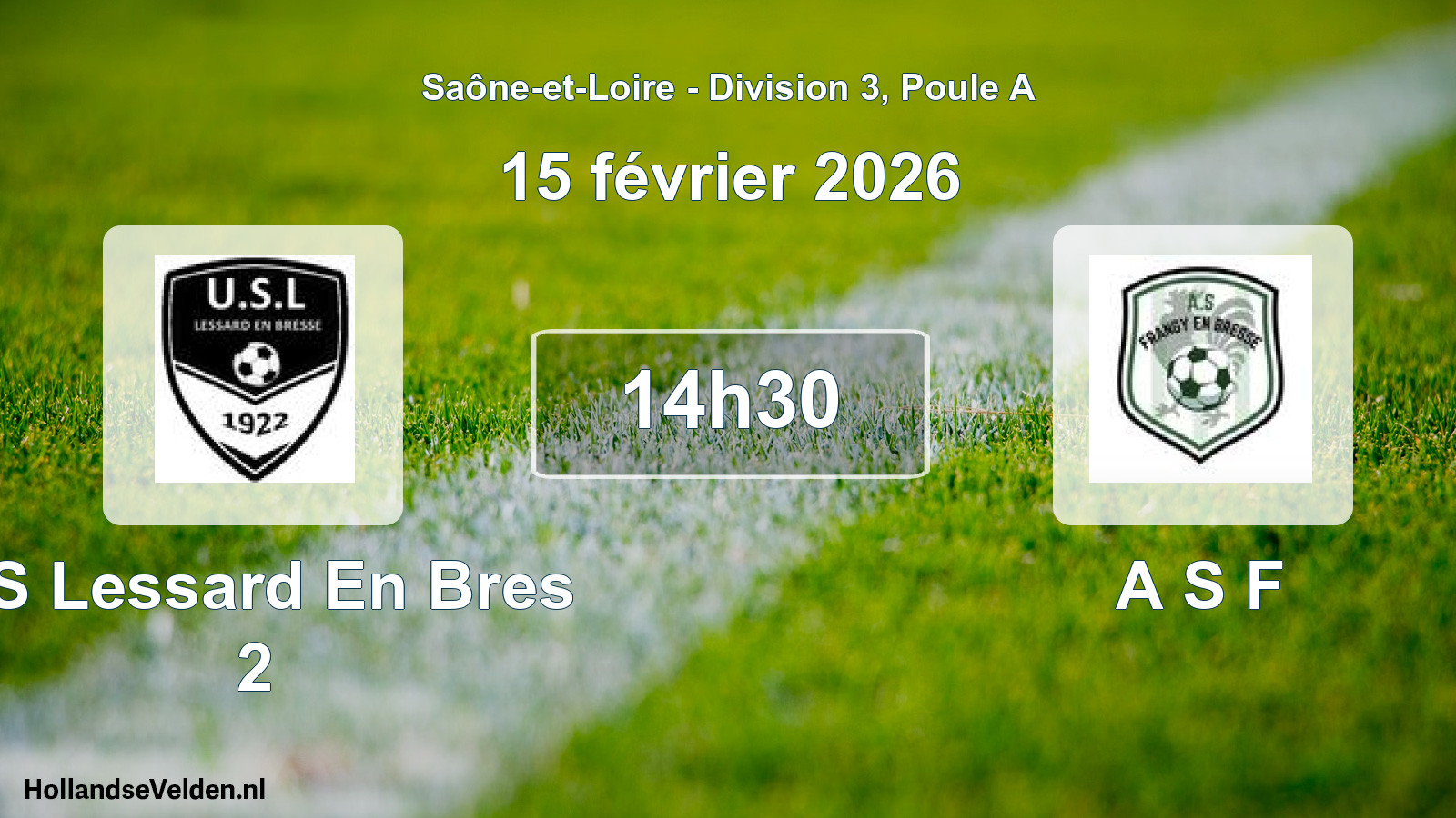 Match programmé: US Lessard En Bres 2 - A S F (15 février 2026)