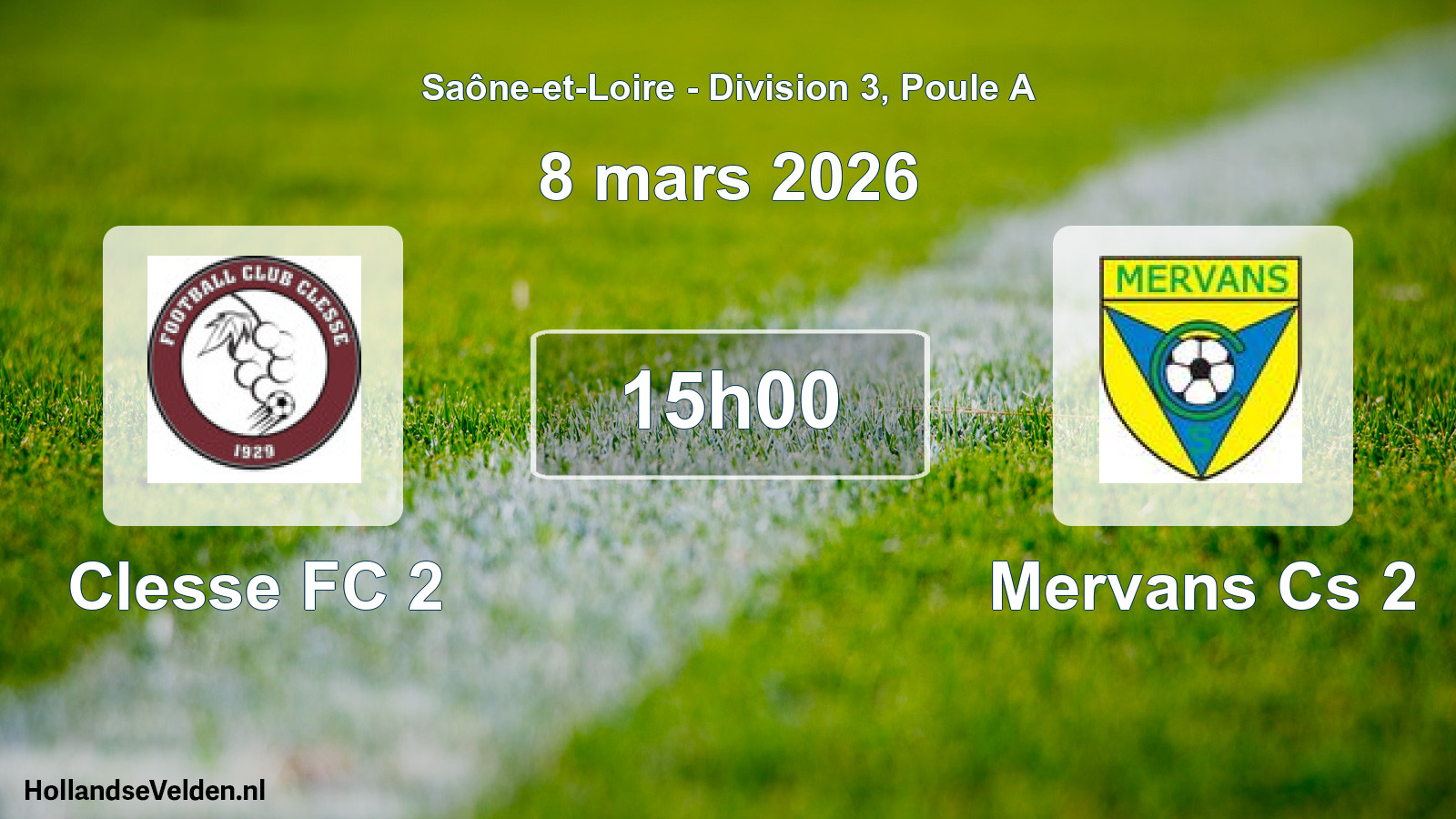 Match programmé: Clesse FC 2 - Mervans Cs 2 (8 mars 2026)