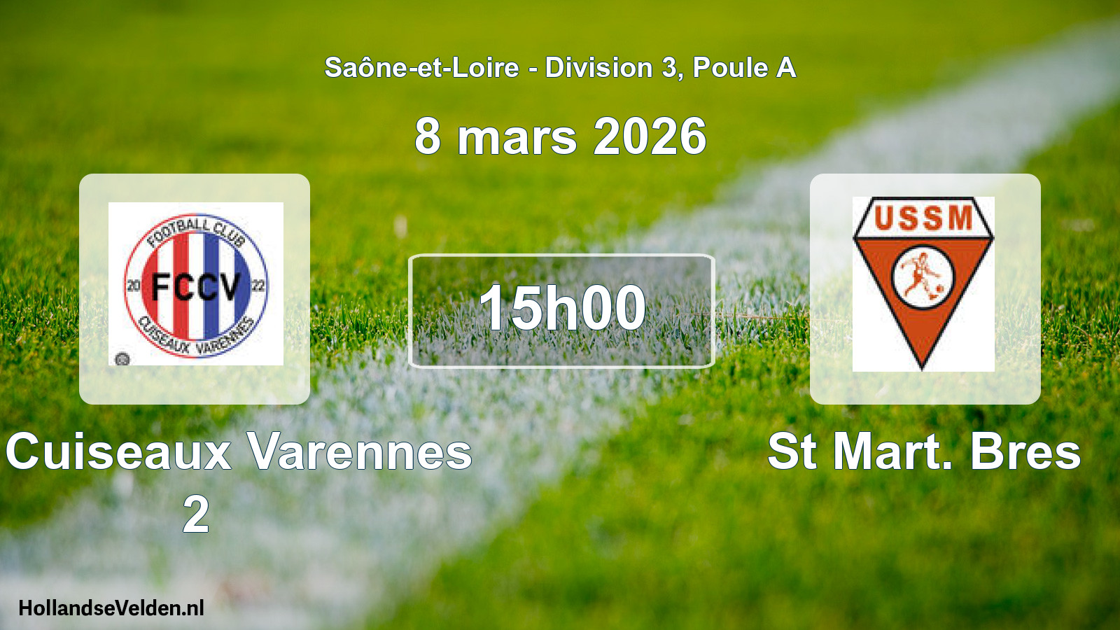 Scheduled Match: FC Cuiseaux Varennes 2 - St Mart. Bres (8 March 2026)
