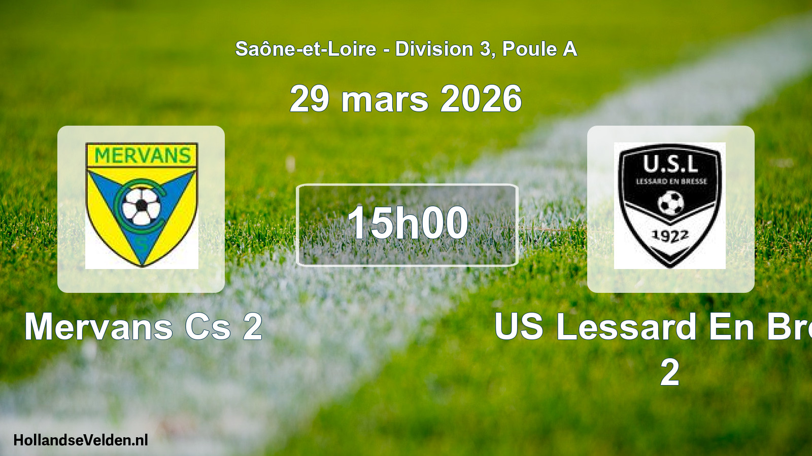 Match programmé: Mervans Cs 2 - US Lessard En Bres 2 (29 mars 2026)