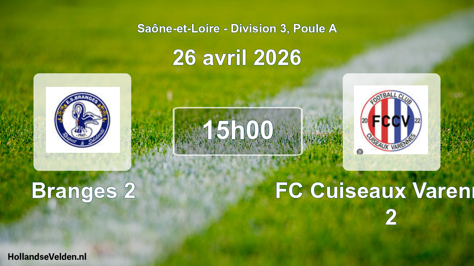 Scheduled Match: Branges 2 - FC Cuiseaux Varennes 2 (26 April 2026)
