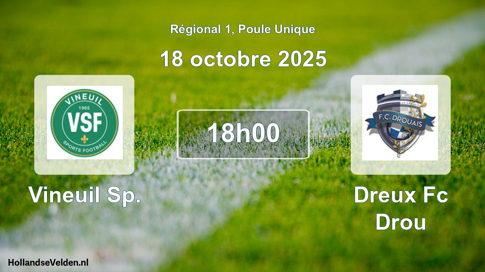 Geplande wedstrijd: Vineuil Sp. - Dreux Fc Drou (18 octobre 2025)