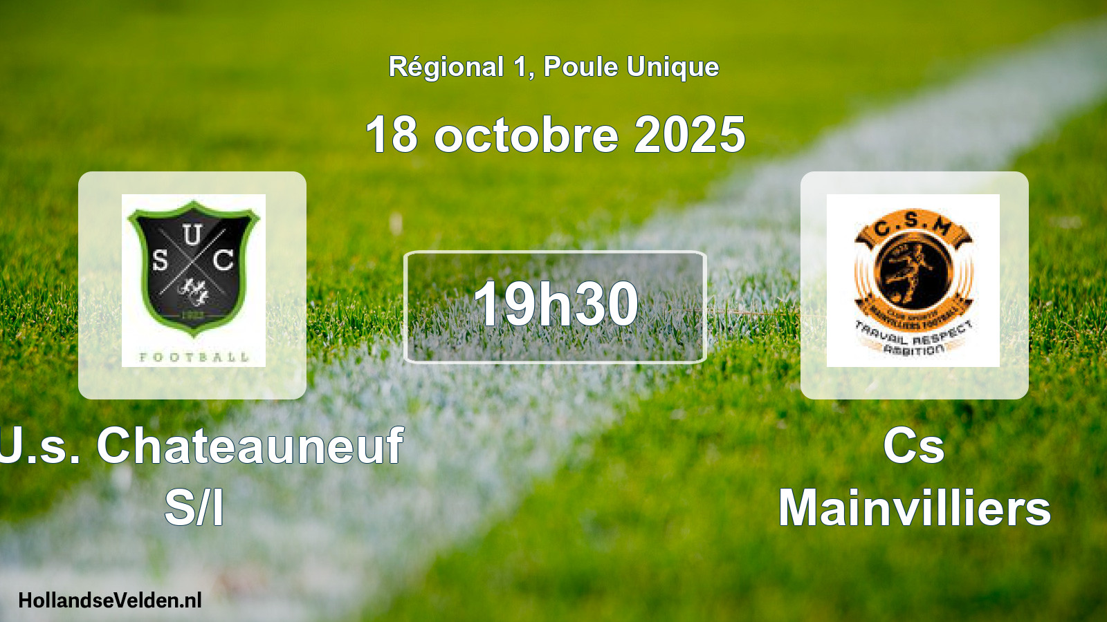 Geplande wedstrijd: U.s. Chateauneuf S/l - Cs Mainvilliers (18 octobre 2025)