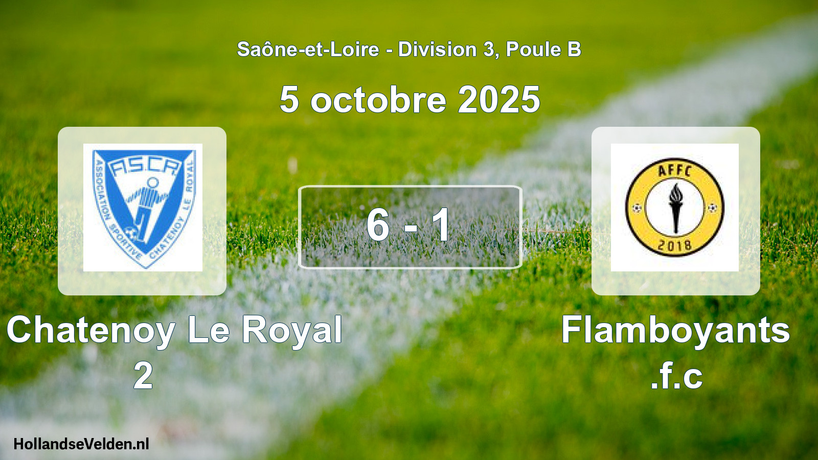 Total number of matches played: AS Chatenoy Le Royal 2 - Flamboyants .f.c 6 - 1 (5 October 2025)