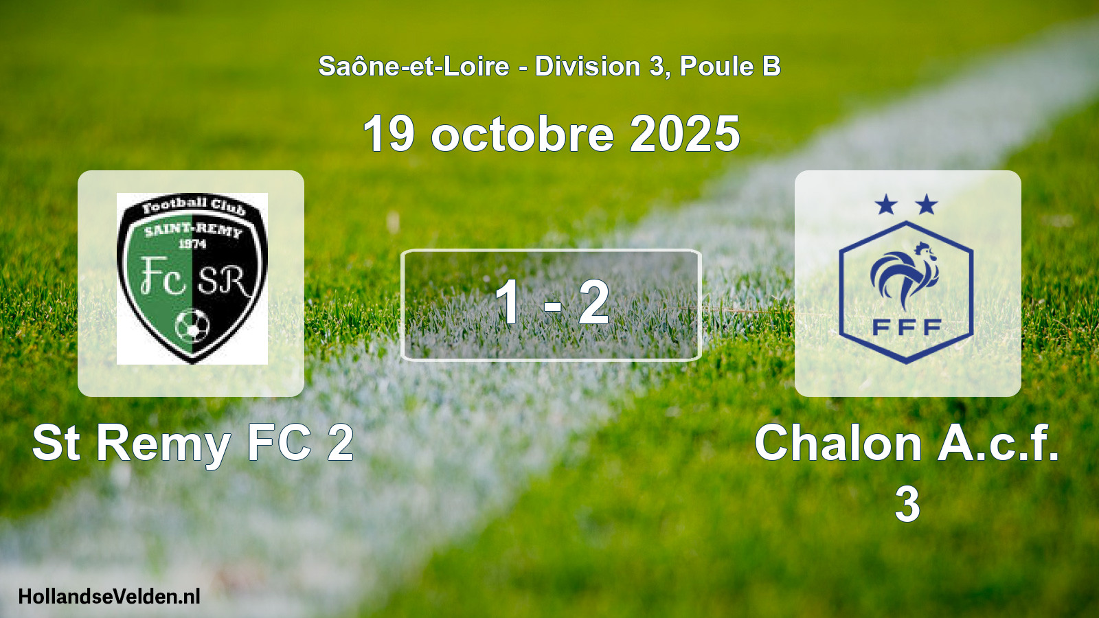 Gespeelde wedstrijd: St Remy FC 2 - Chalon A.c.f. 3 1 - 2 (19 oktober 2025)