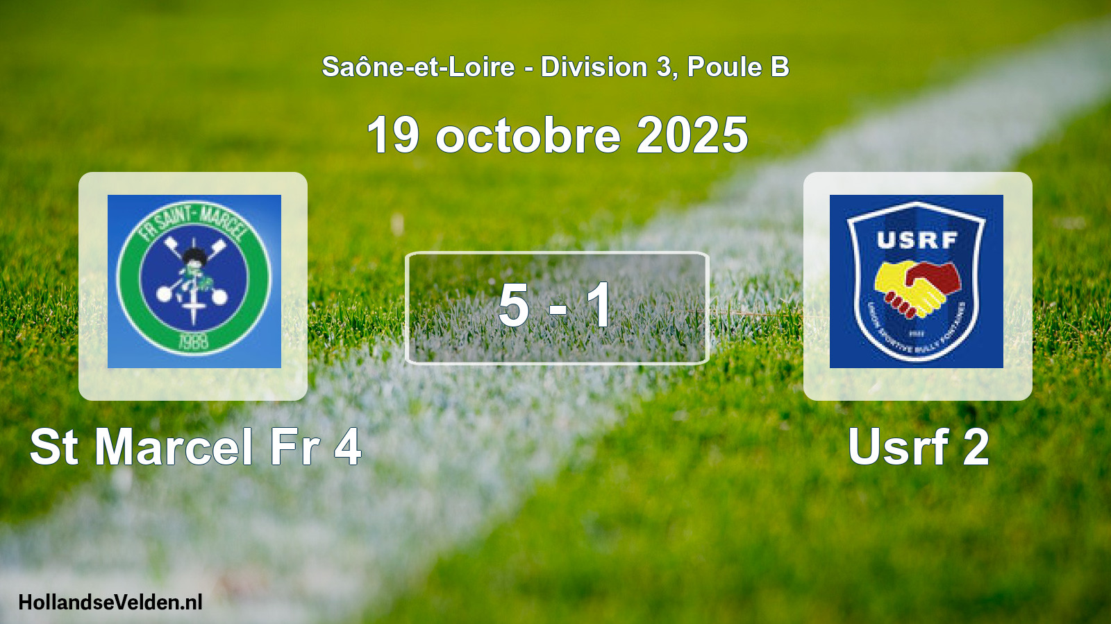 Total number of matches played: St Marcel Fr 4 - Usrf 2 5 - 1 (19 October 2025)