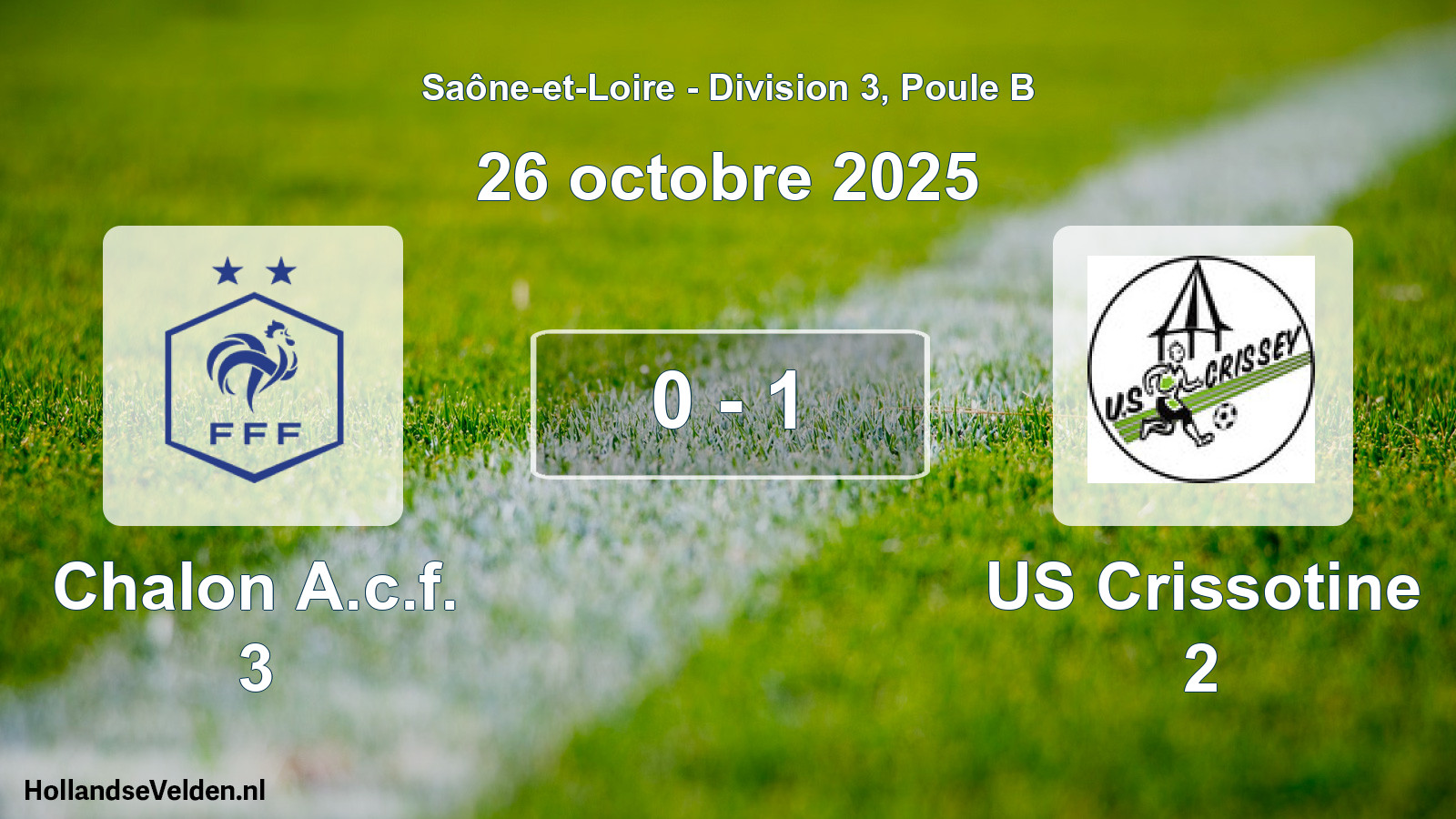 Match joué: Chalon A.c.f. 3 - US Crissotine 2 0 - 1 (26 octobre 2025)