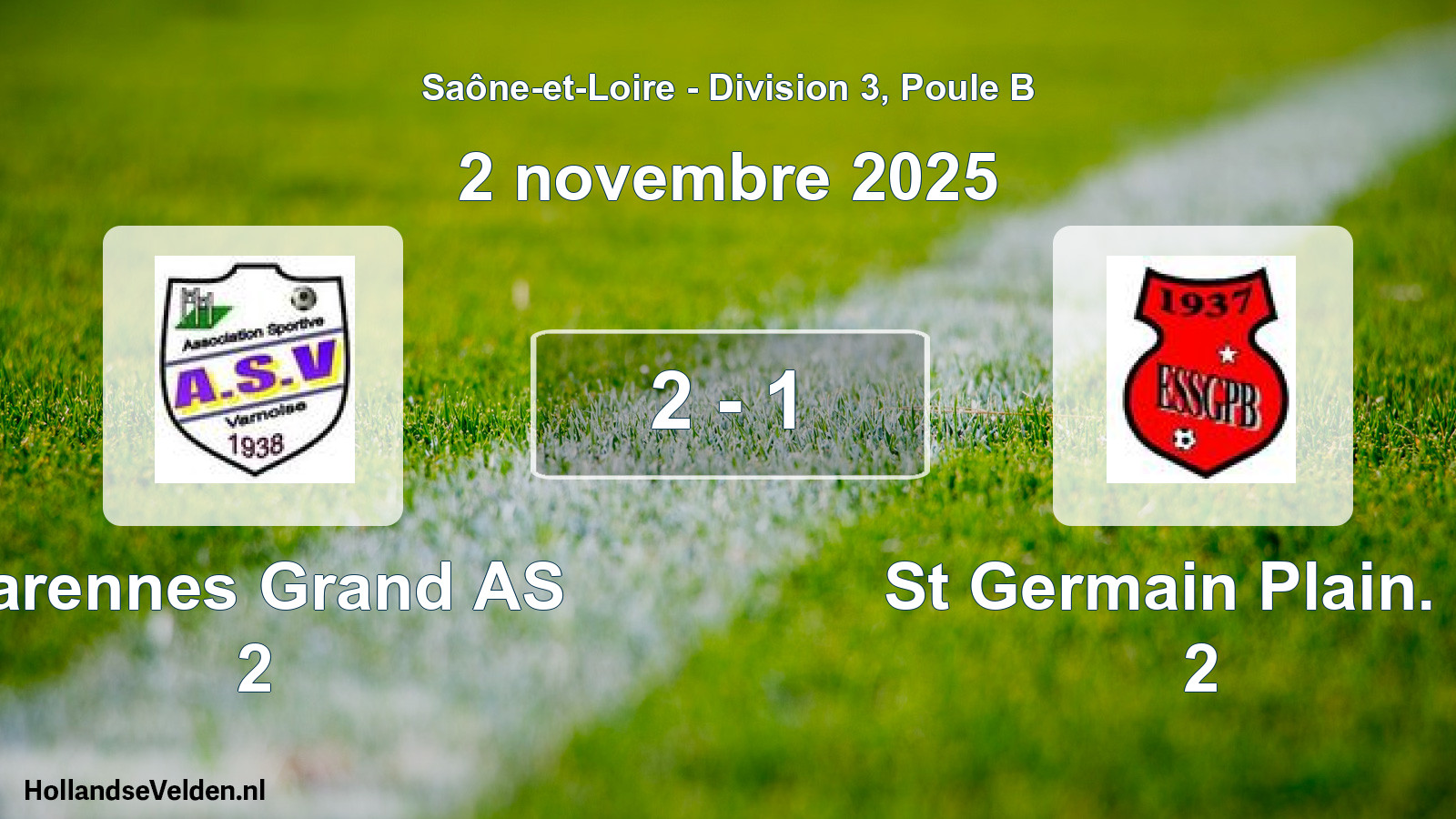 Gespeelde wedstrijd: Varennes Grand AS 2 - St Germain Plain. B. 2 2 - 1 (2 november 2025)