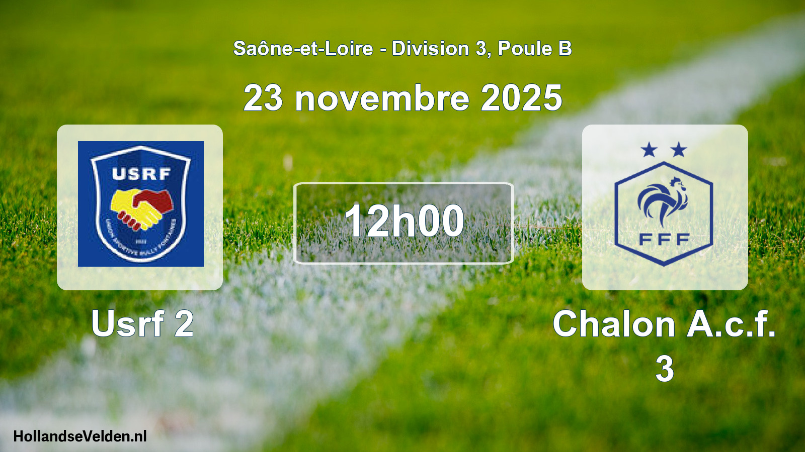 Geplande wedstrijd: Usrf 2 - Chalon A.c.f. 3 (23 november 2025)