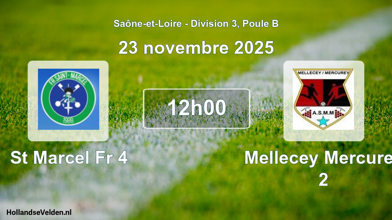 Scheduled Match: St Marcel Fr 4 - Mellecey Mercurey 2 (23 November 2025)