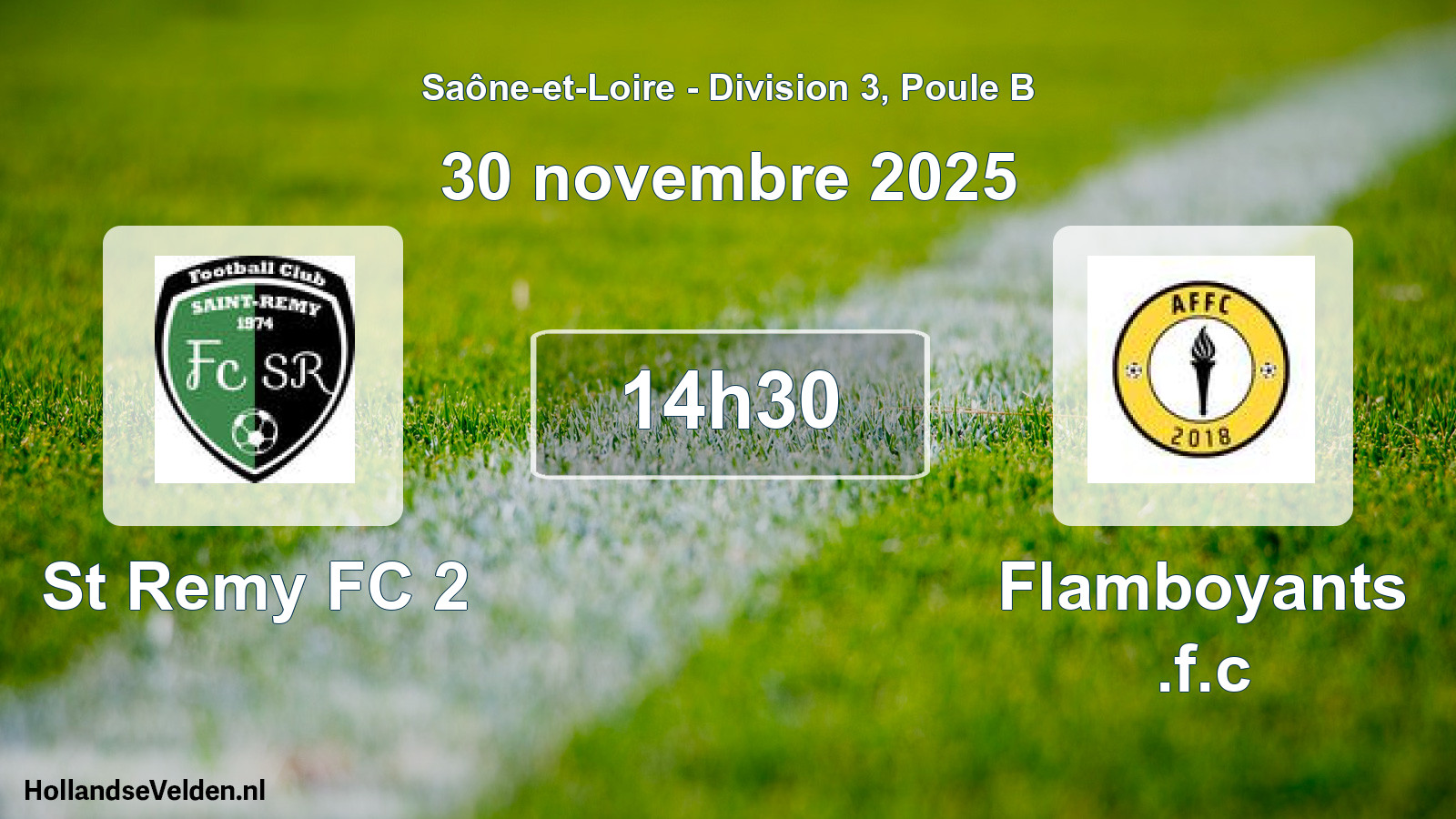 Match programmé: St Remy FC 2 - Flamboyants .f.c (30 novembre 2025)