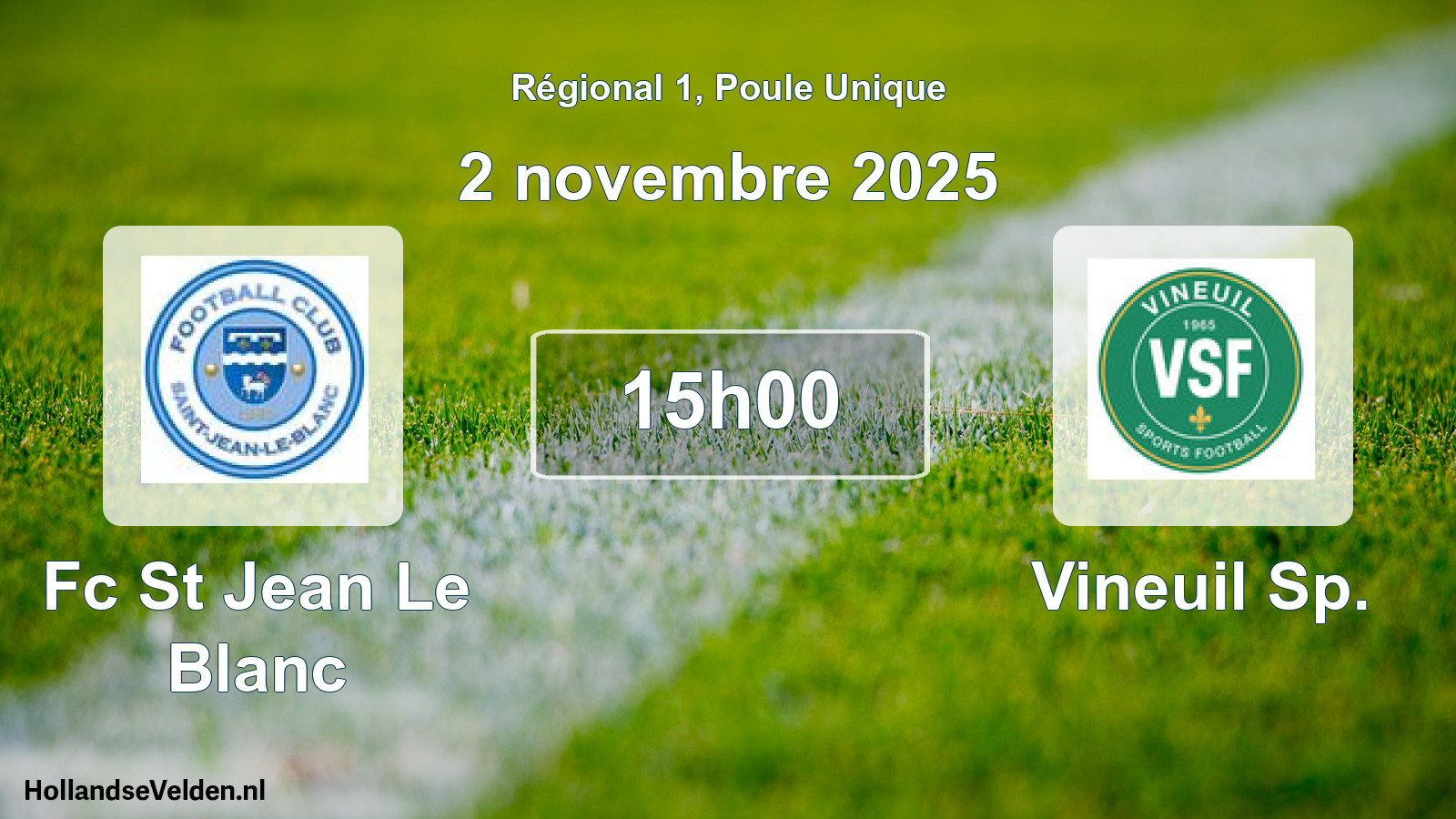 Geplande wedstrijd: Fc St Jean Le Blanc - Vineuil Sp. (2 november 2025)