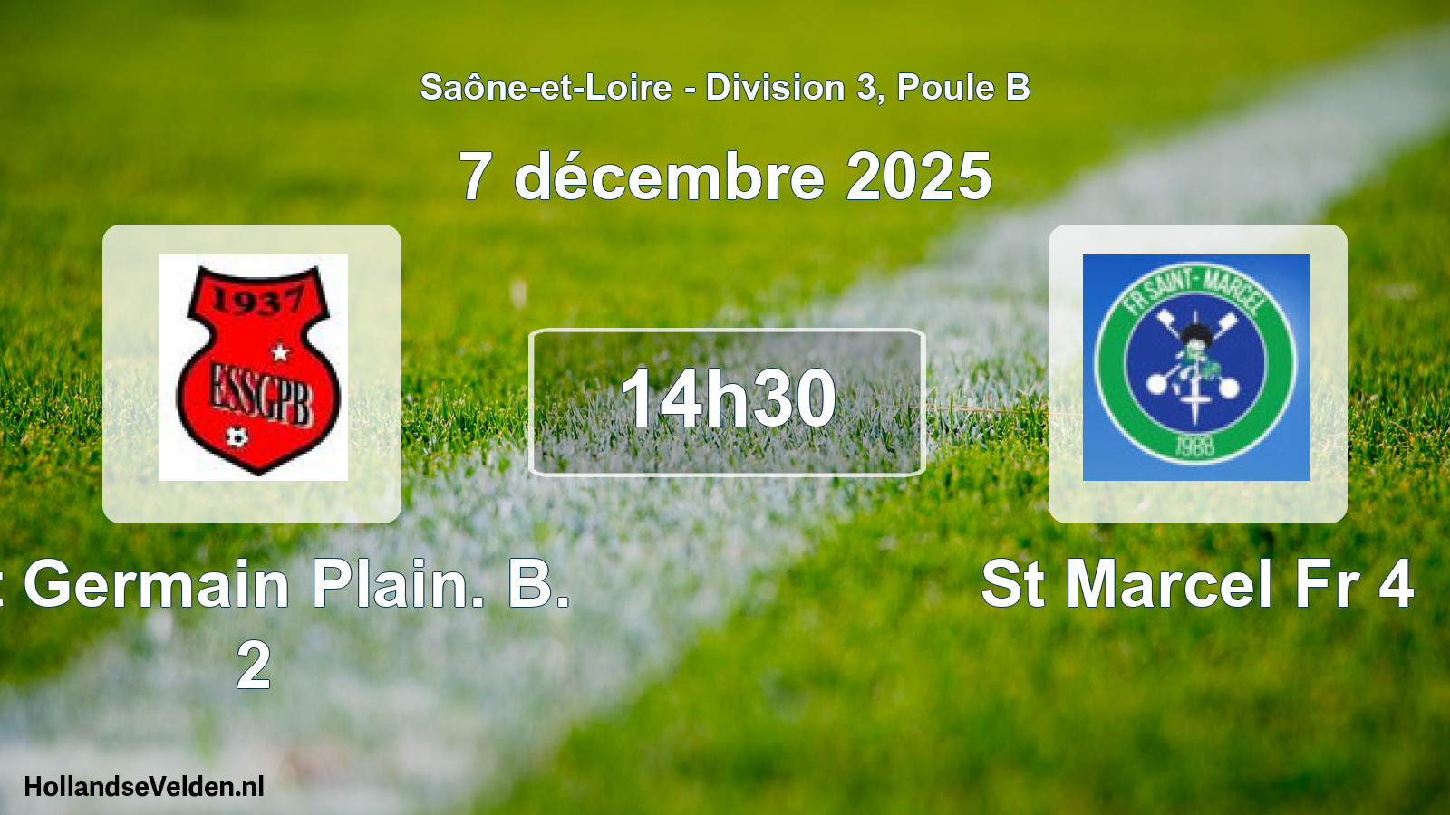 Match programmé: St Germain Plain. B. 2 - St Marcel Fr 4 (7 décembre 2025)