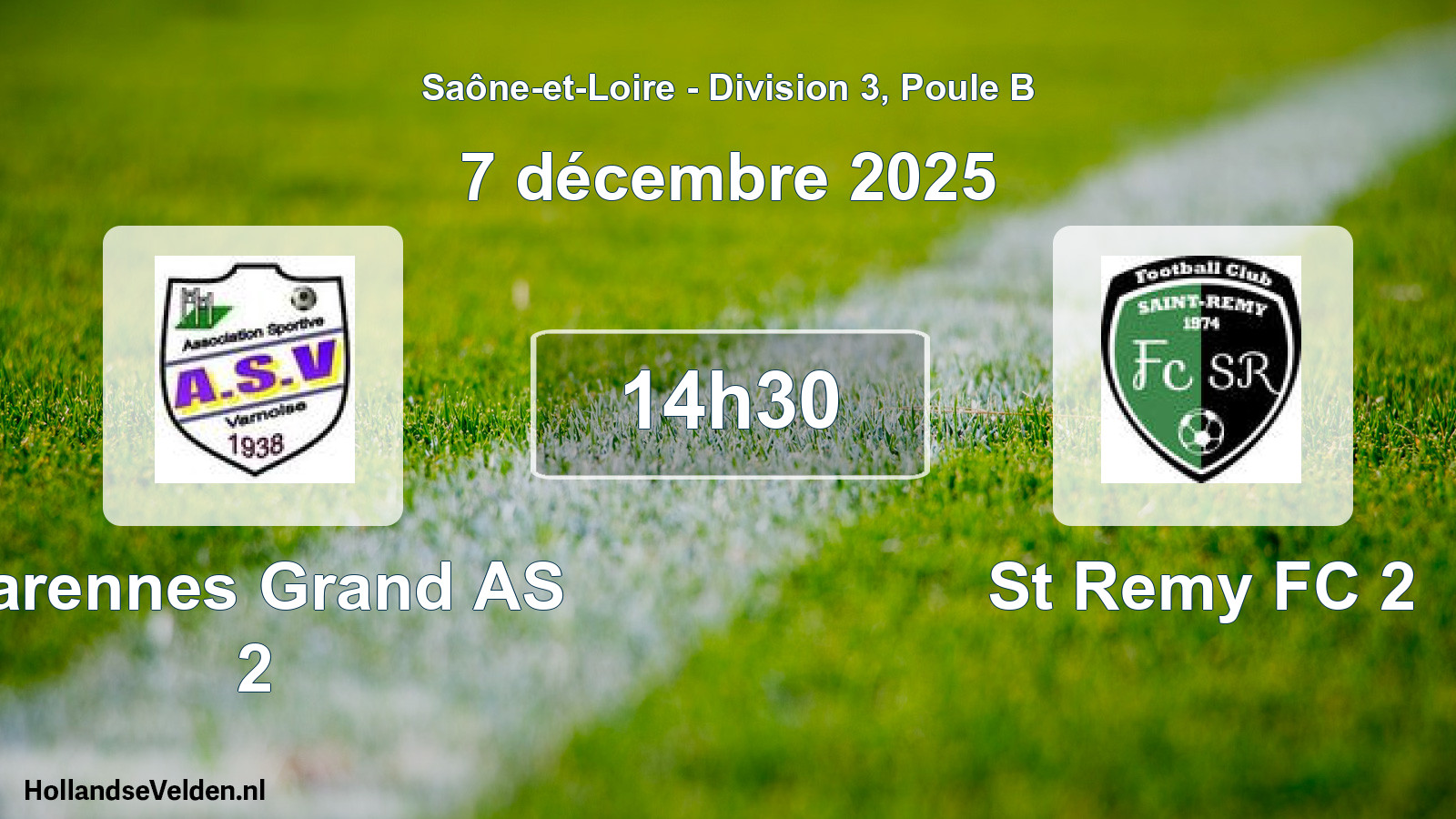 Scheduled Match: Varennes Grand AS 2 - St Remy FC 2 (7 December 2025)