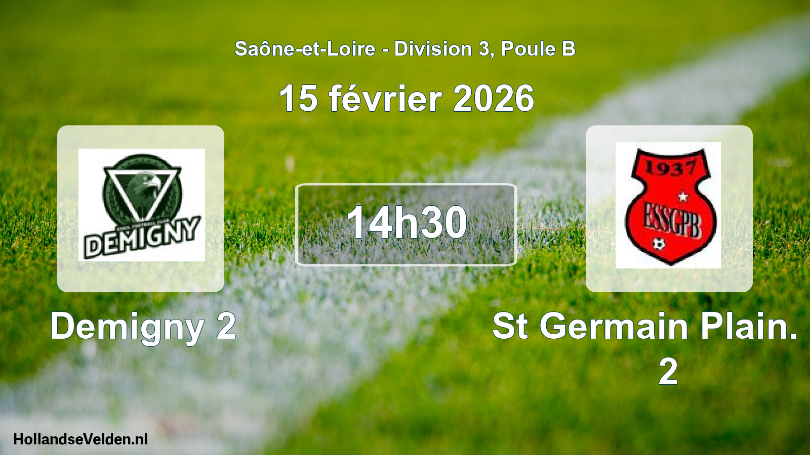 Match programmé: Demigny 2 - St Germain Plain. B. 2 (15 février 2026)