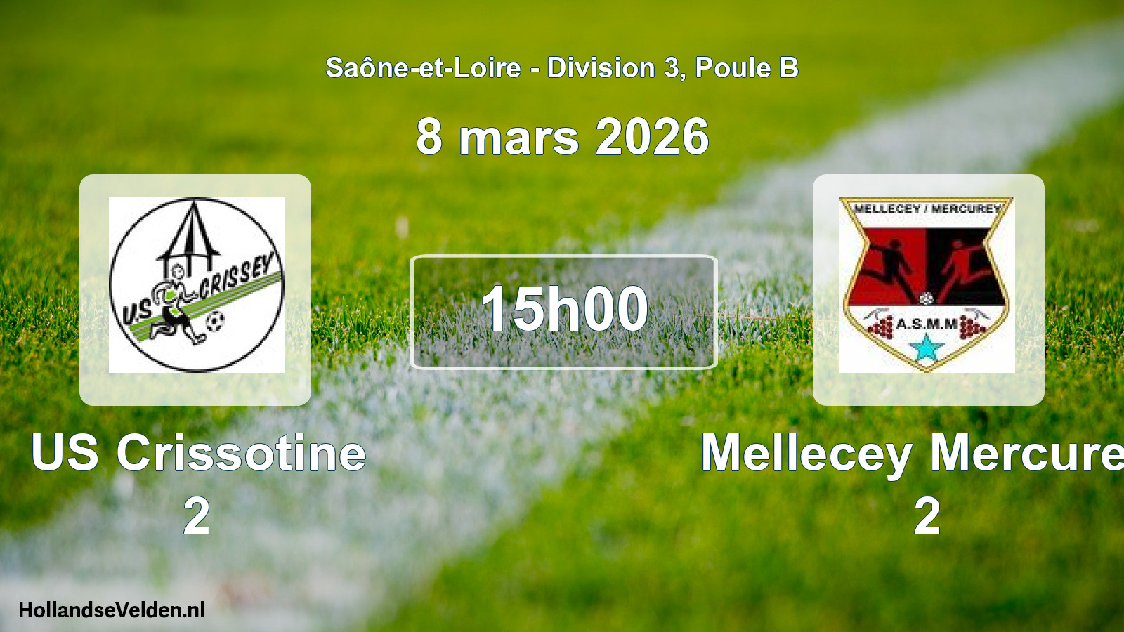 Match programmé: US Crissotine 2 - Mellecey Mercurey 2 (8 mars 2026)
