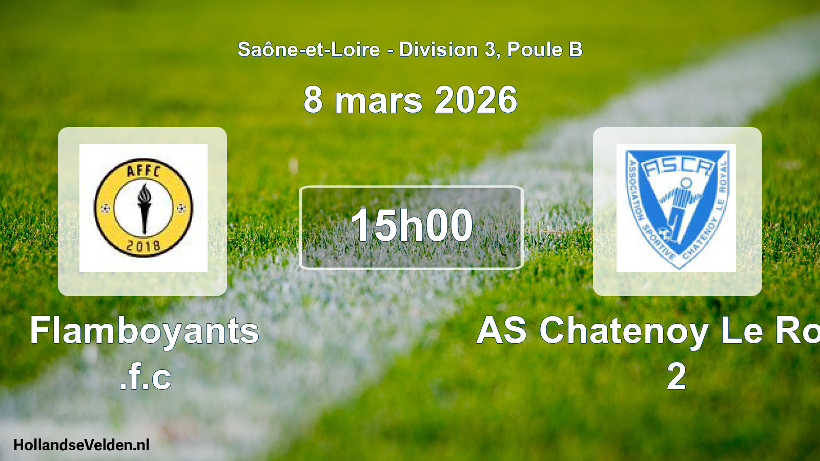 Match programmé: Flamboyants .f.c - AS Chatenoy Le Royal 2 (8 mars 2026)
