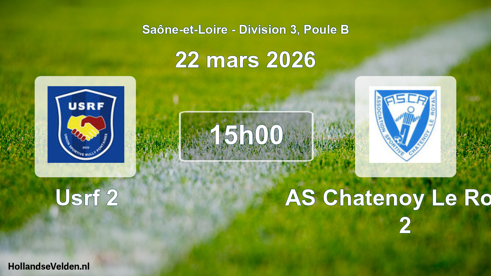 Match programmé: Usrf 2 - AS Chatenoy Le Royal 2 (22 mars 2026)