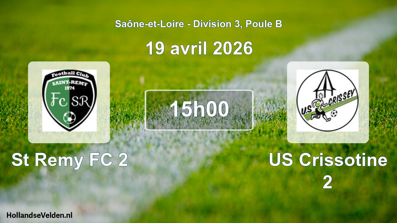 Scheduled Match: St Remy FC 2 - US Crissotine 2 (19 April 2026)