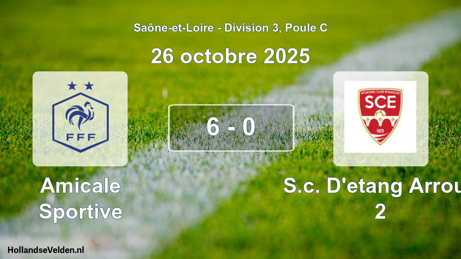 Gespeelde wedstrijd: Amicale Sportive - S.c. D'etang Arroux 2 6 - 0 (26 oktober 2025)