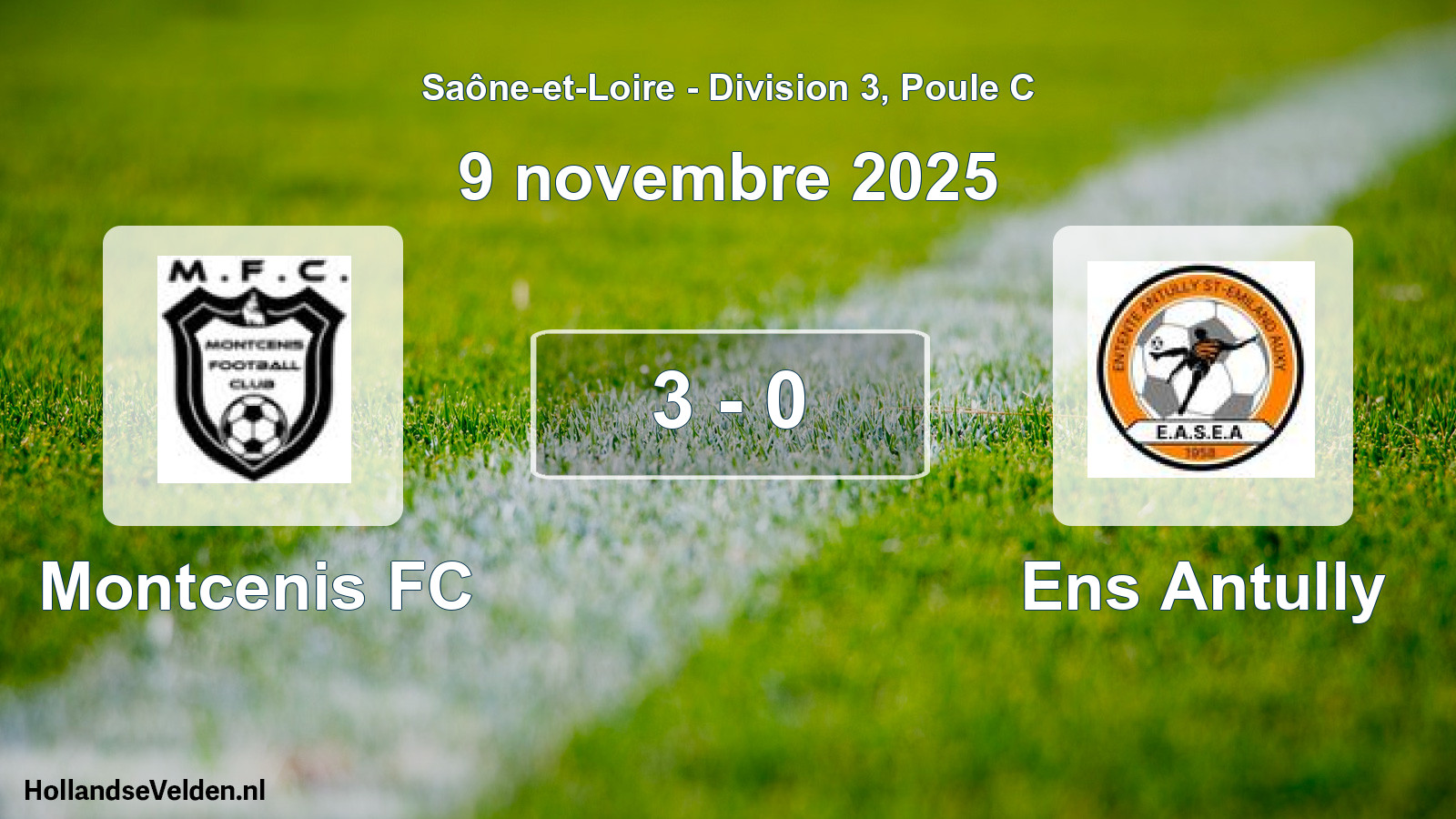 Total number of matches played: Montcenis FC - Ens Antully 3 - 0 (9 November 2025)