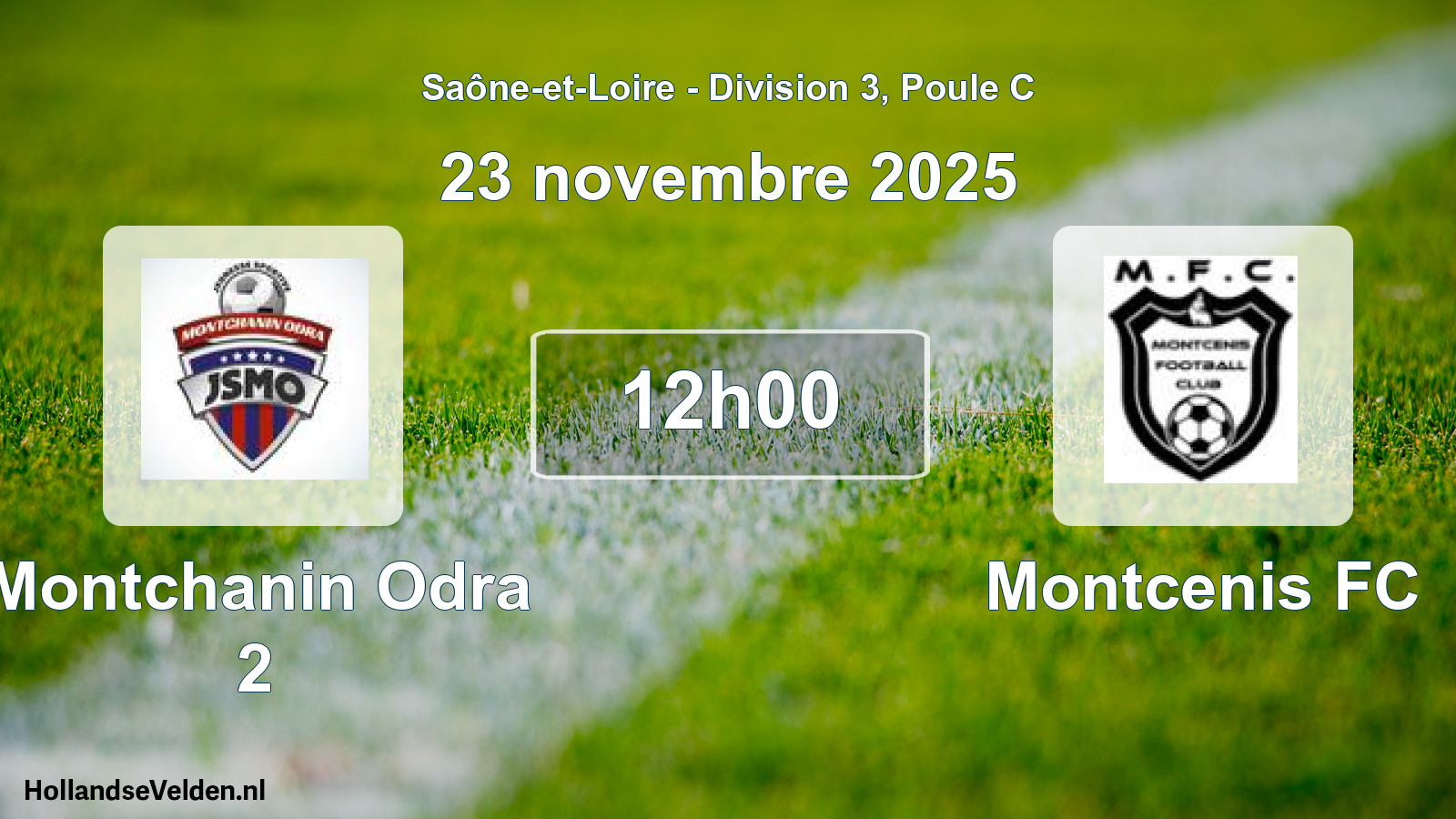 Geplande wedstrijd: Montchanin Odra 2 - Montcenis FC (23 november 2025)