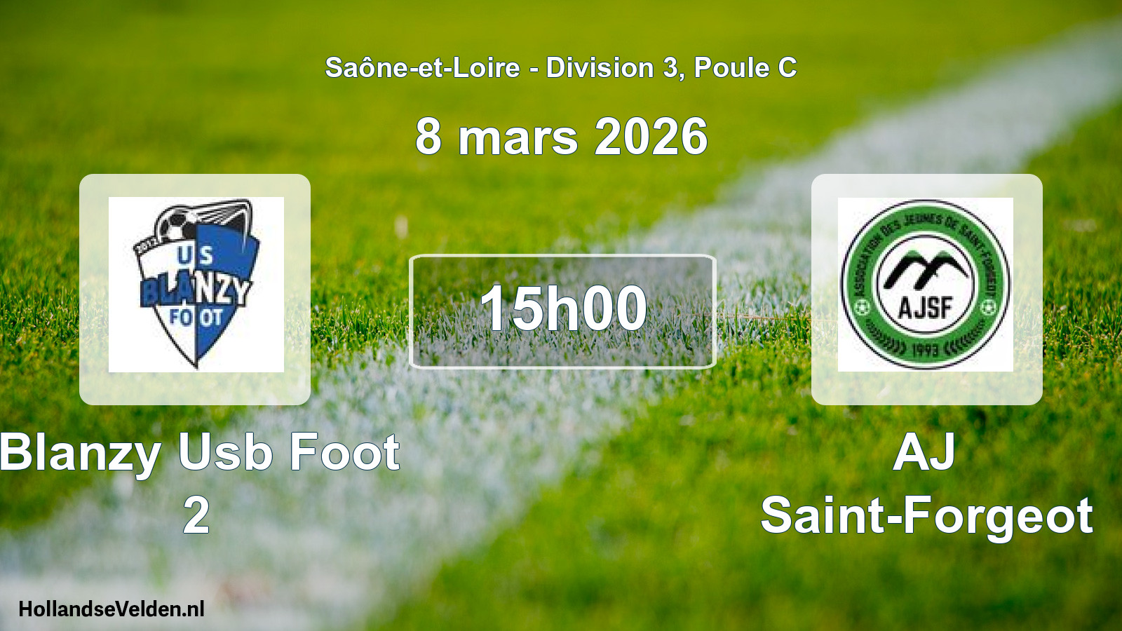 Geplande wedstrijd: Blanzy Usb Foot 2 - AJ Saint-Forgeot (8 maart 2026)