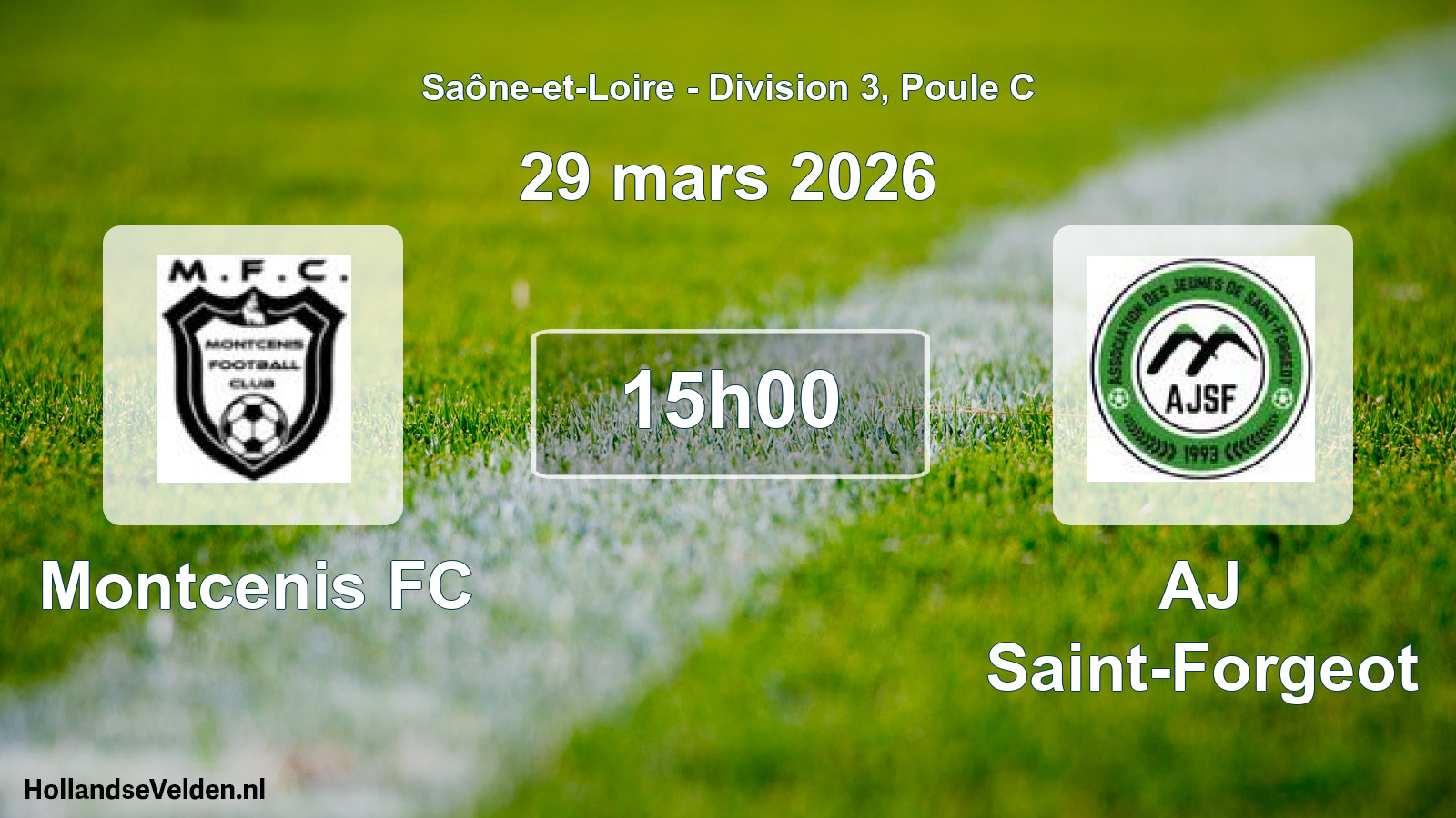 Match programmé: Montcenis FC - AJ Saint-Forgeot (29 mars 2026)