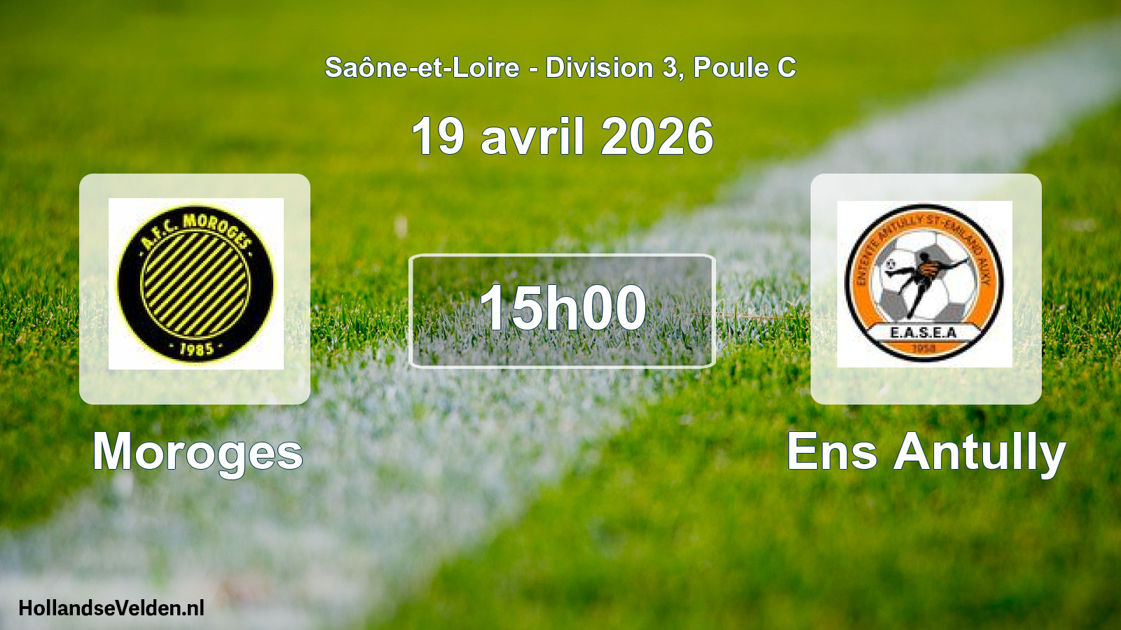Scheduled Match: Moroges - Ens Antully (19 April 2026)