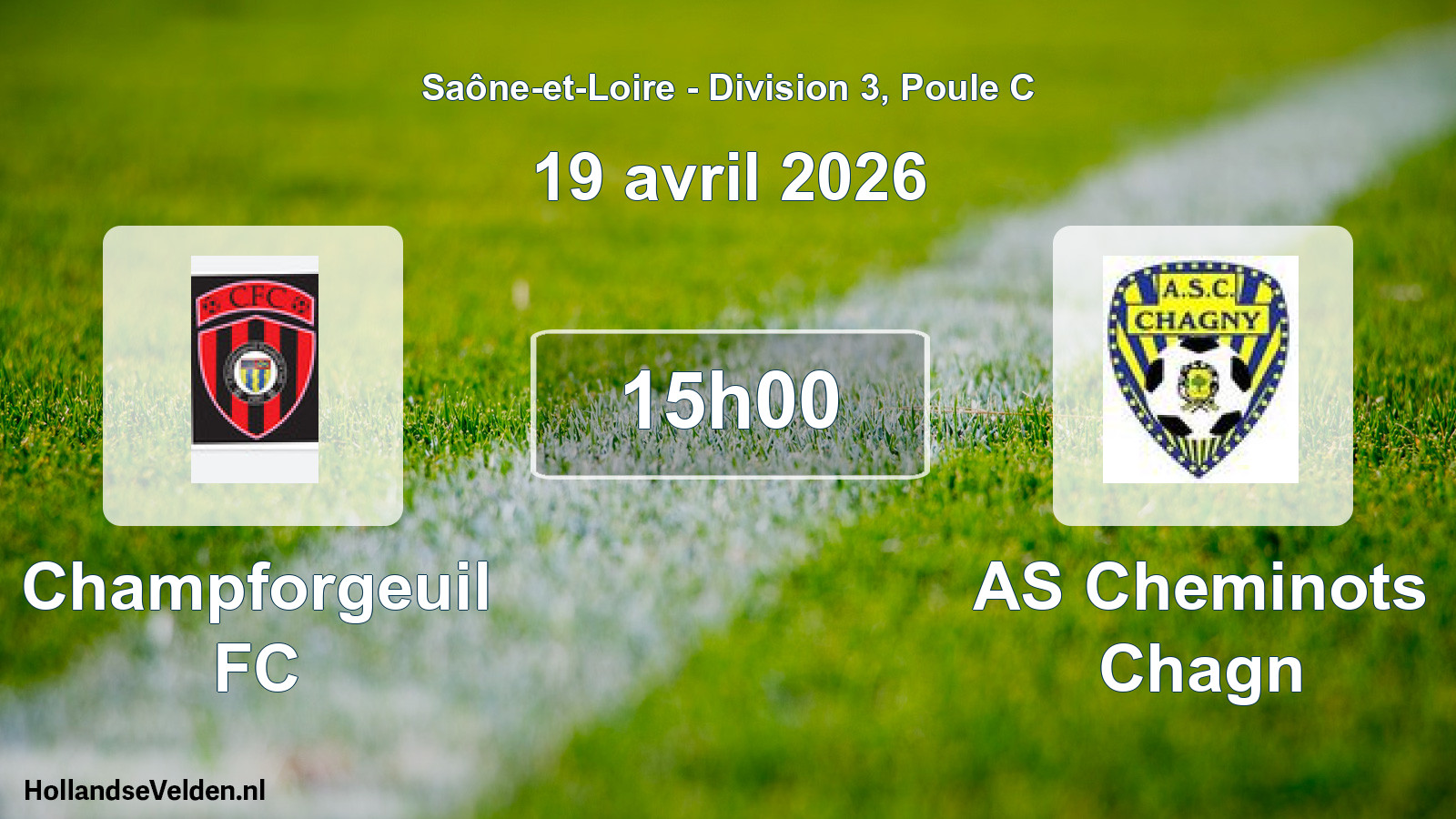 Scheduled Match: Champforgeuil FC - AS Cheminots Chagn (19 April 2026)