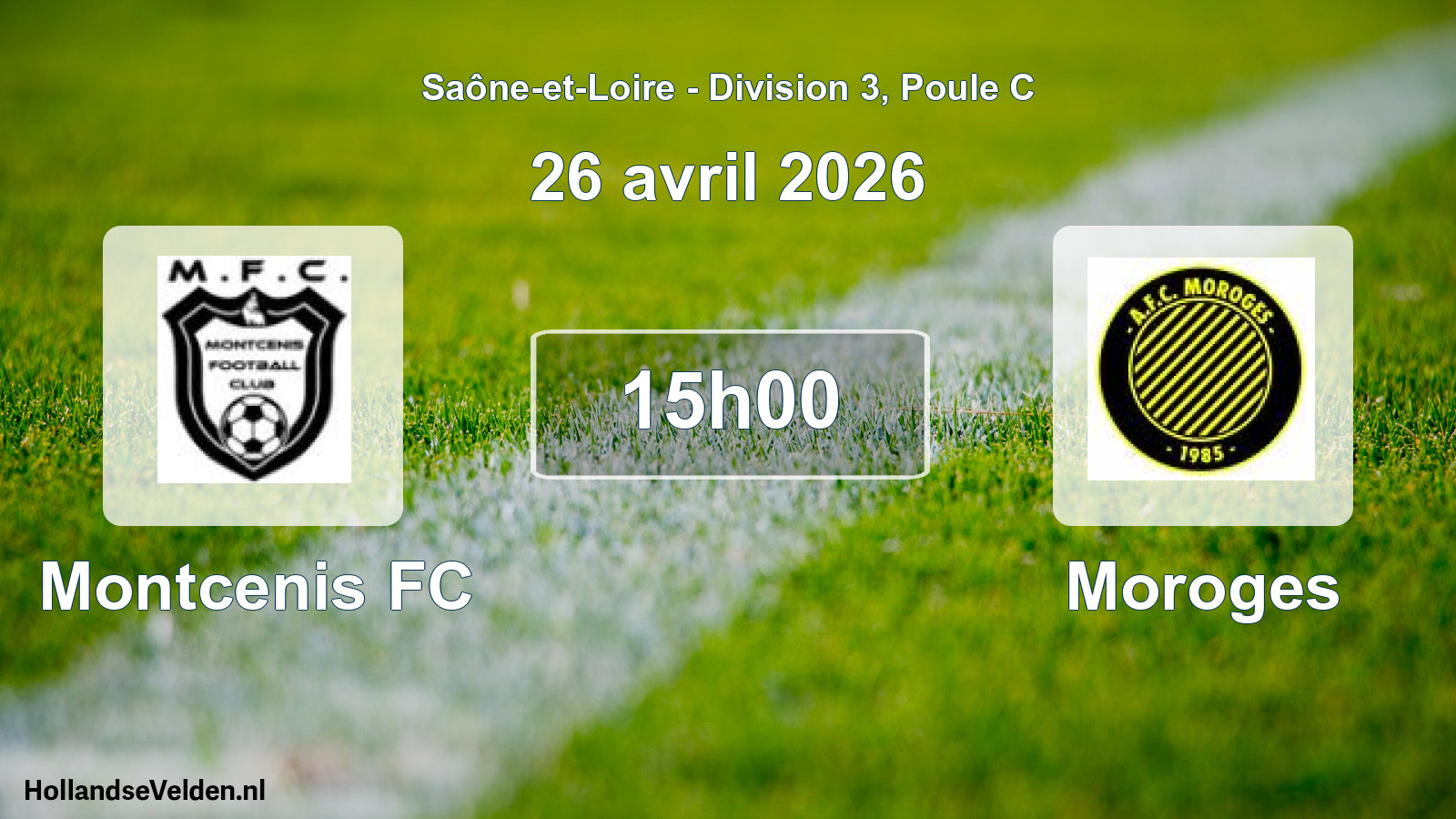Geplande wedstrijd: Montcenis FC - Moroges (26 april 2026)