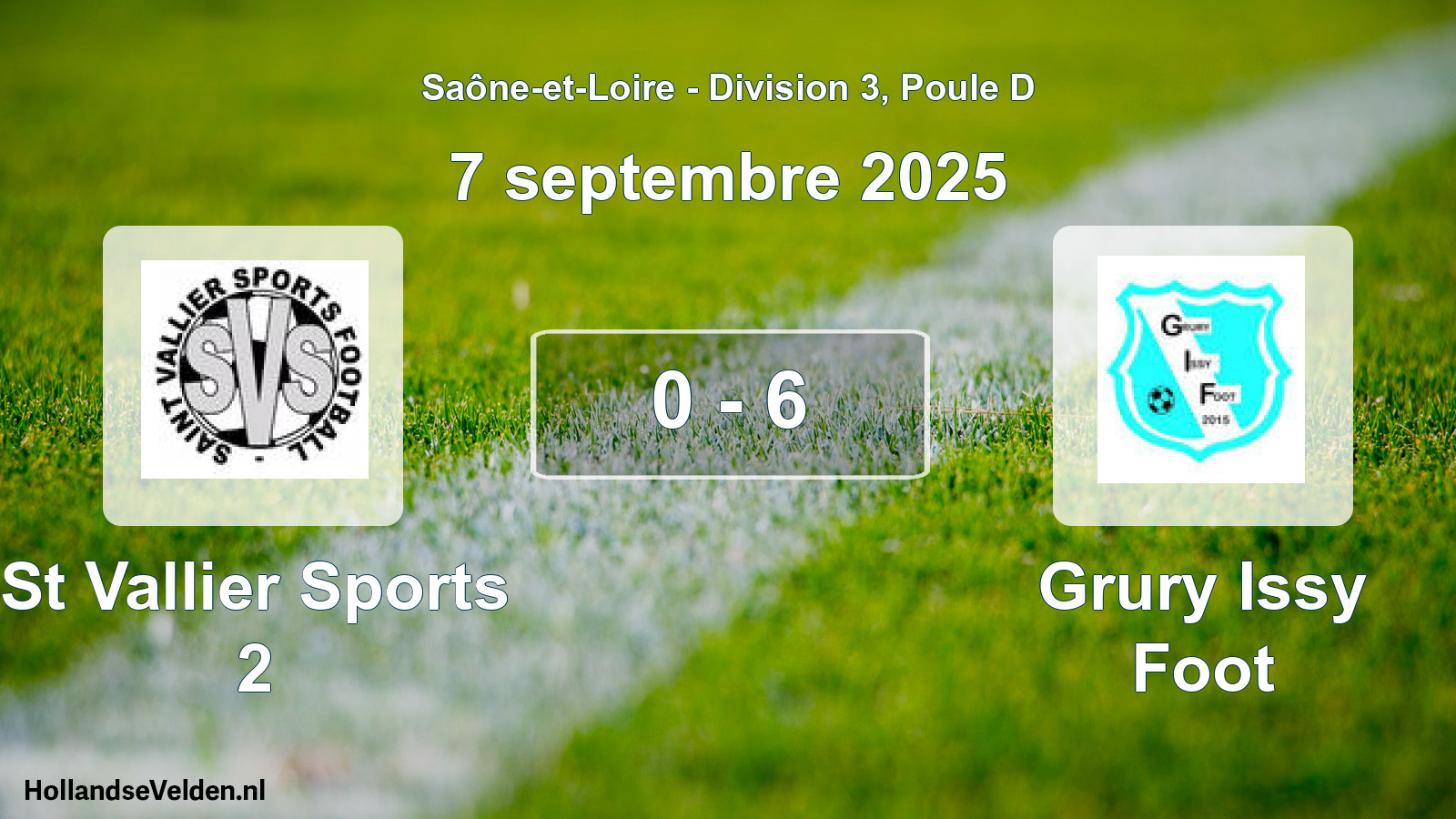 Match joué: St Vallier Sports 2 - Grury Issy Foot 0 - 6 (7 septembre 2025)