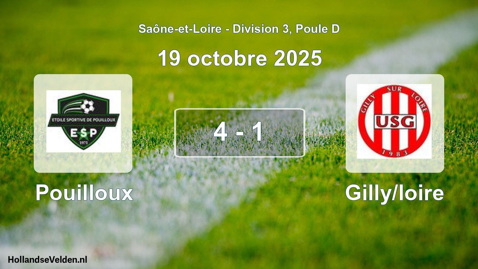 Total number of matches played: Pouilloux - Gilly/loire 4 - 1 (19 October 2025)