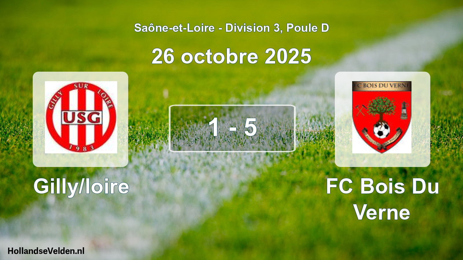 Total number of matches played: Gilly/loire - FC Bois Du Verne 1 - 5 (26 October 2025)