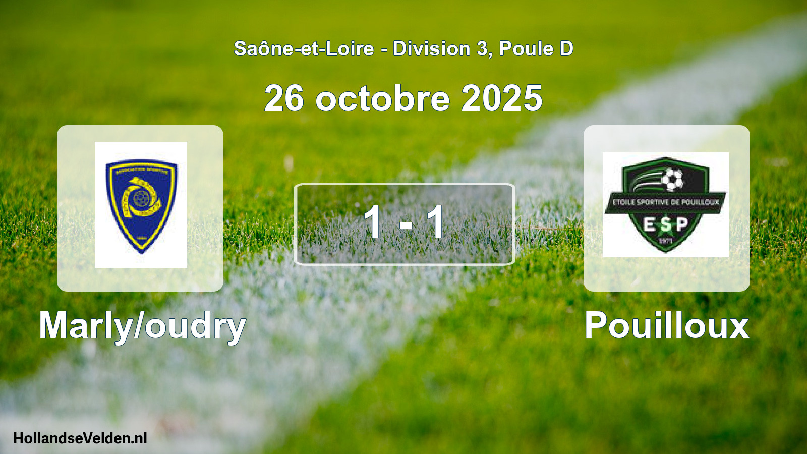 Match joué: Marly/oudry - Pouilloux 1 - 1 (26 octobre 2025)