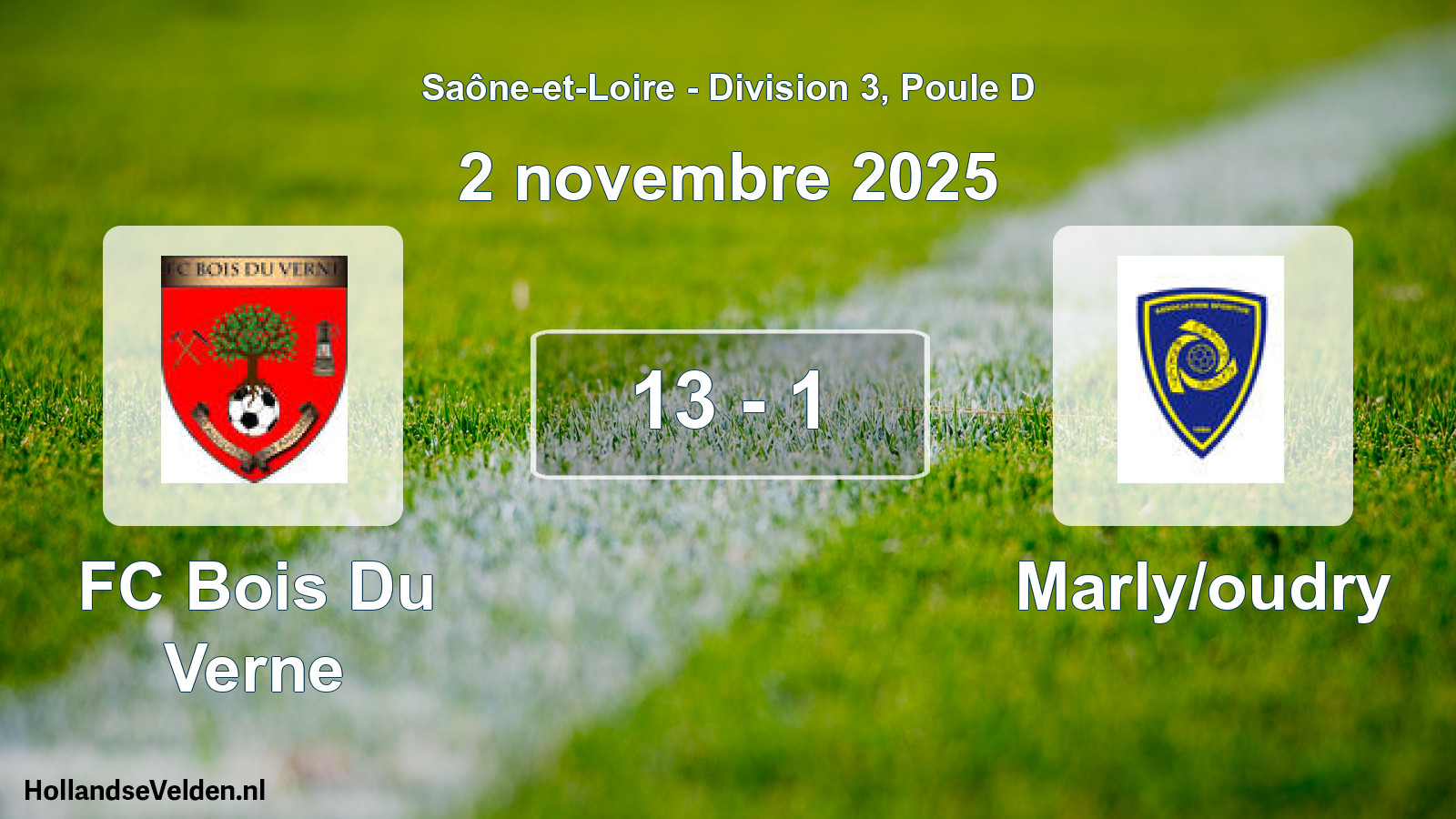Match joué: FC Bois Du Verne - Marly/oudry 13 - 1 (2 novembre 2025)