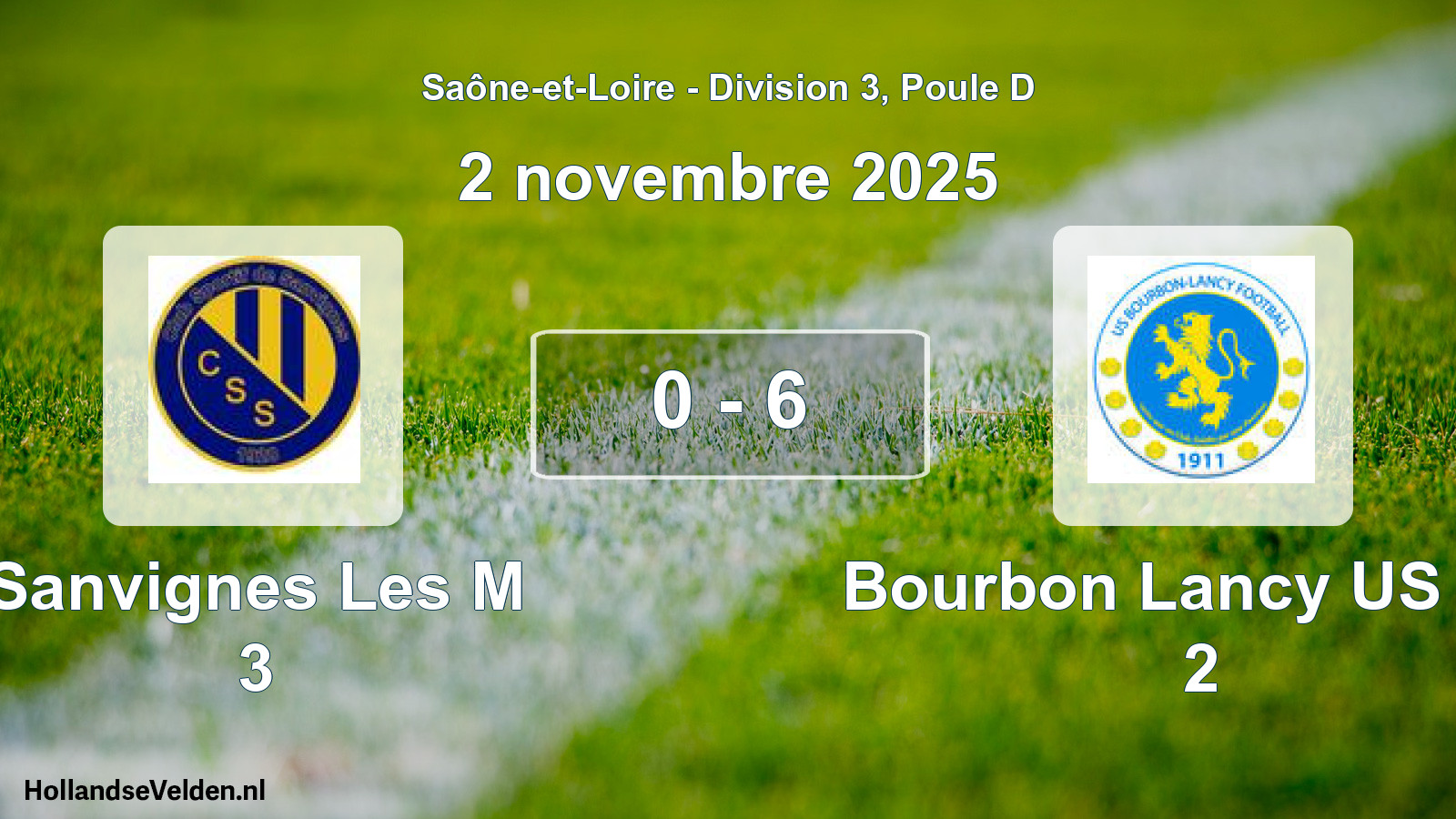 Total number of matches played: Sanvignes Les M 3 - Bourbon Lancy US Fpt 2 0 - 6 (2 November 2025)