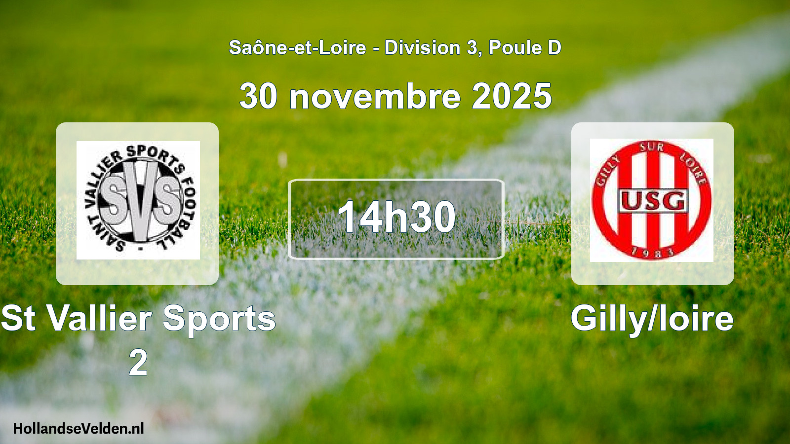 Match programmé: St Vallier Sports 2 - Gilly/loire (30 novembre 2025)