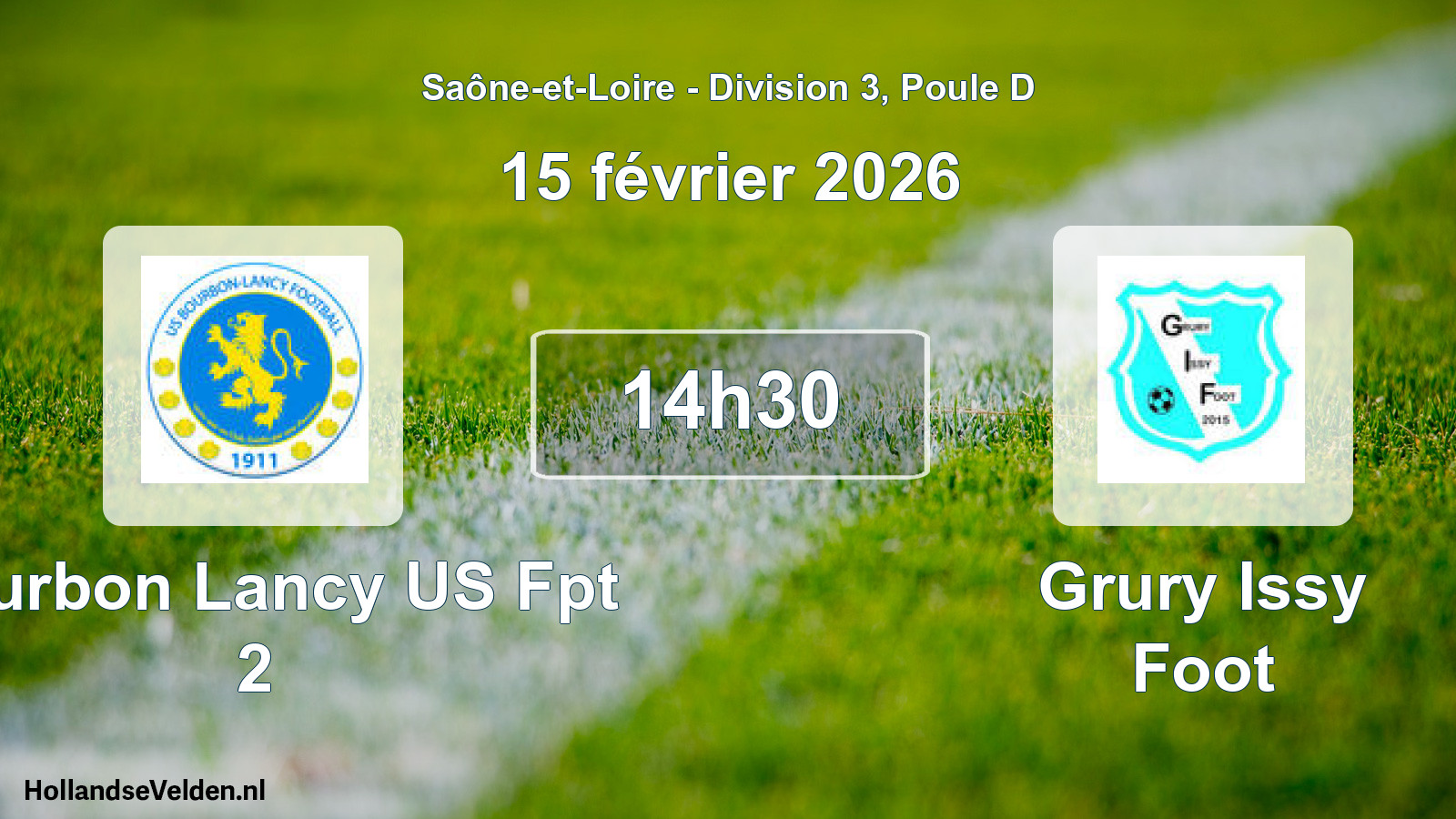 Geplande wedstrijd: Bourbon Lancy US Fpt 2 - Grury Issy Foot (15 februari 2026)