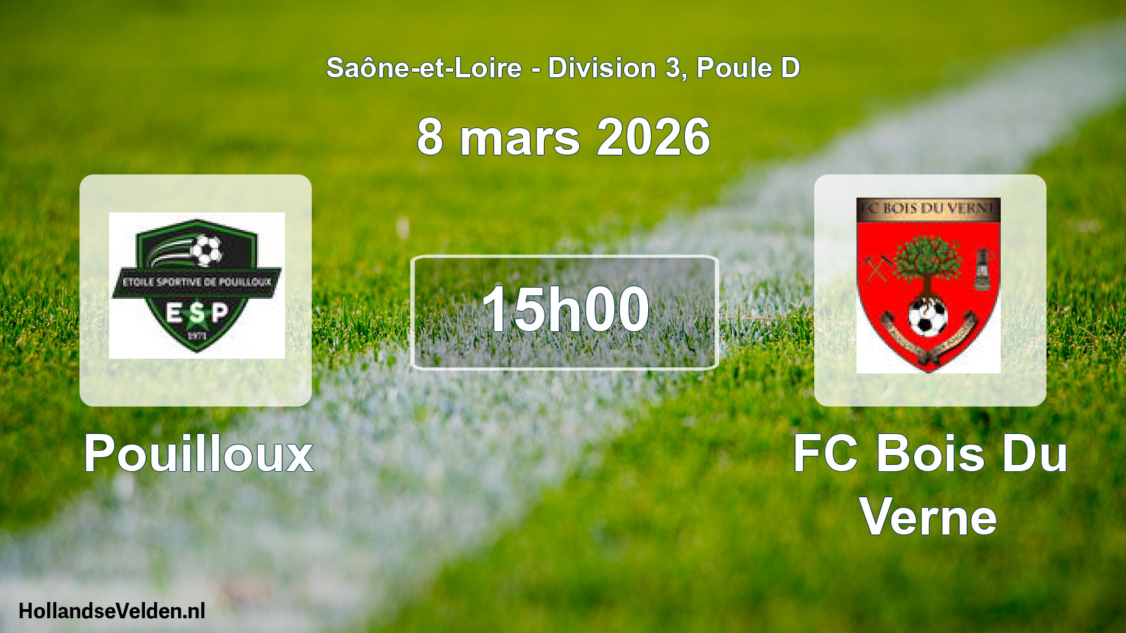 Scheduled Match: Pouilloux - FC Bois Du Verne (8 March 2026)