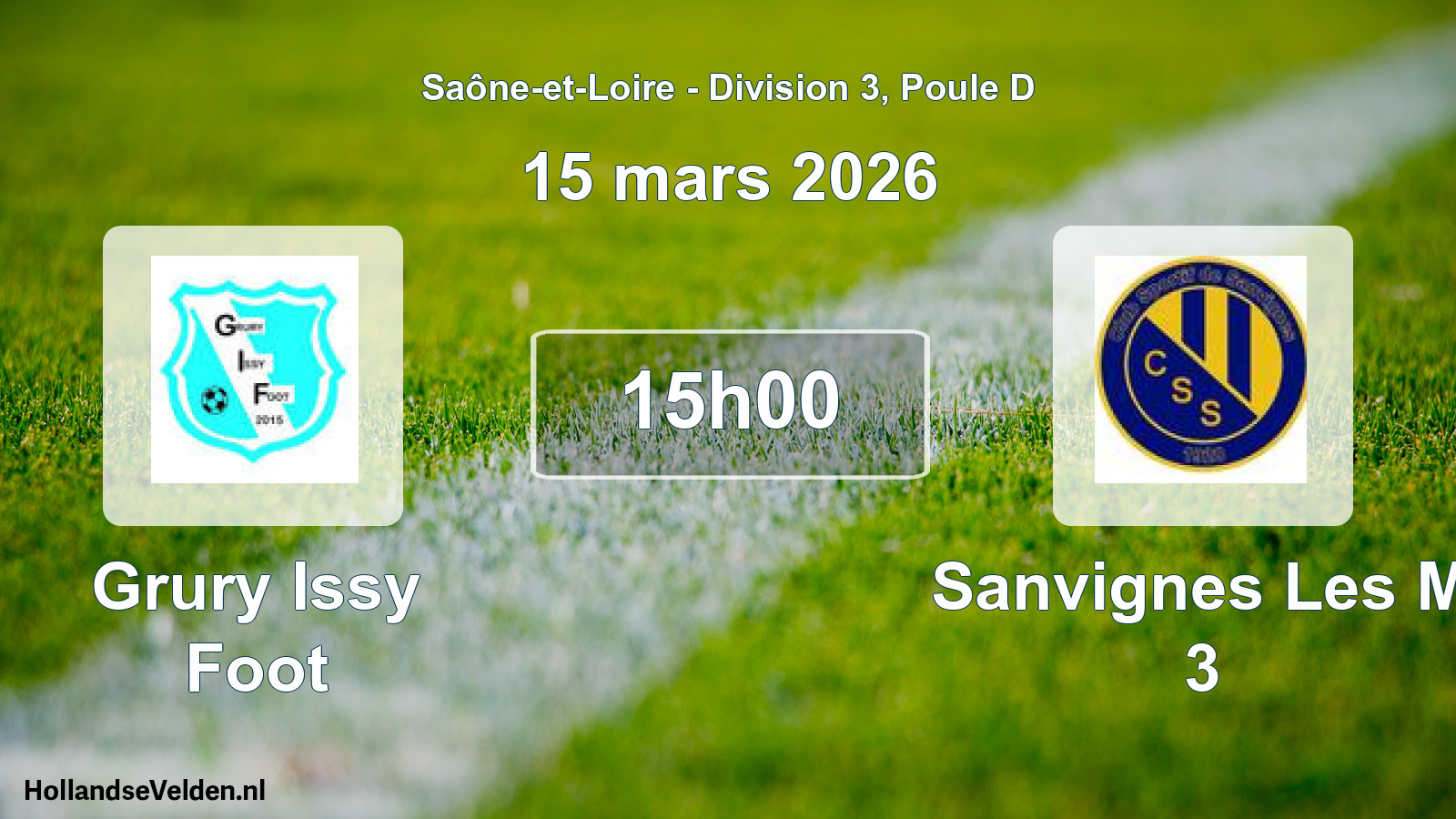 Scheduled Match: Grury Issy Foot - Sanvignes Les M 3 (15 March 2026)