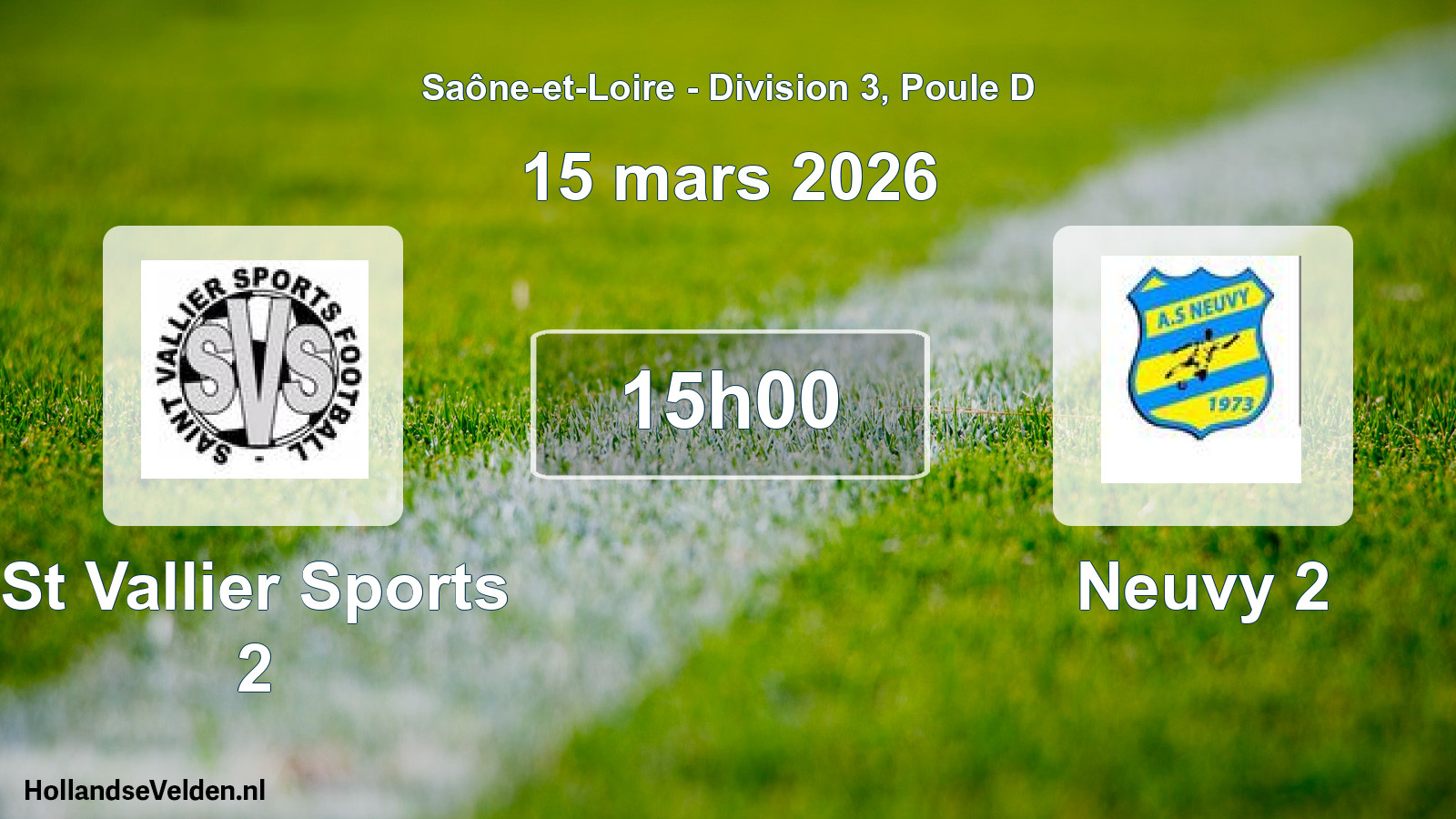 Match programmé: St Vallier Sports 2 - Neuvy 2 (15 mars 2026)