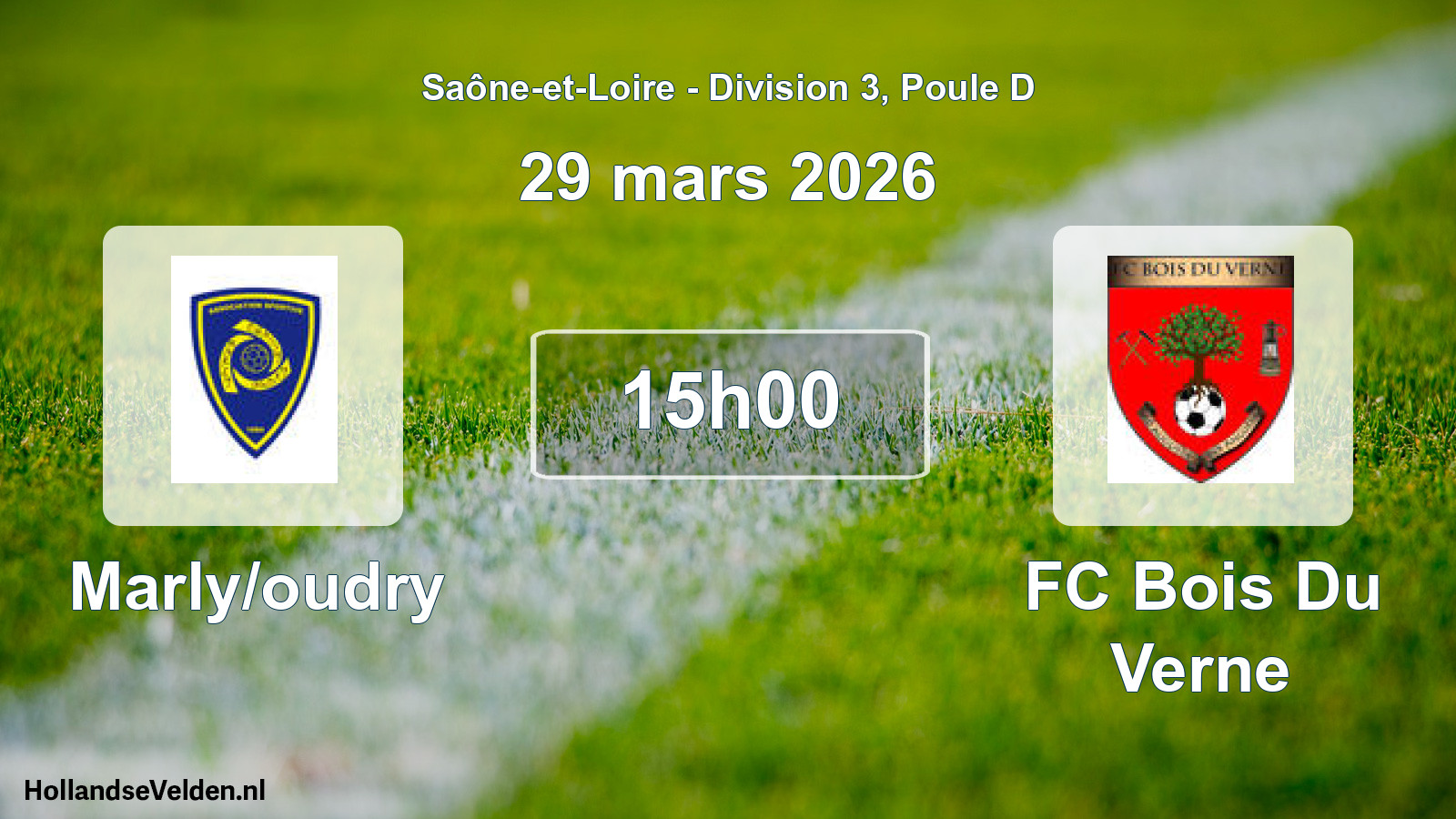 Geplande wedstrijd: Marly/oudry - FC Bois Du Verne (29 maart 2026)