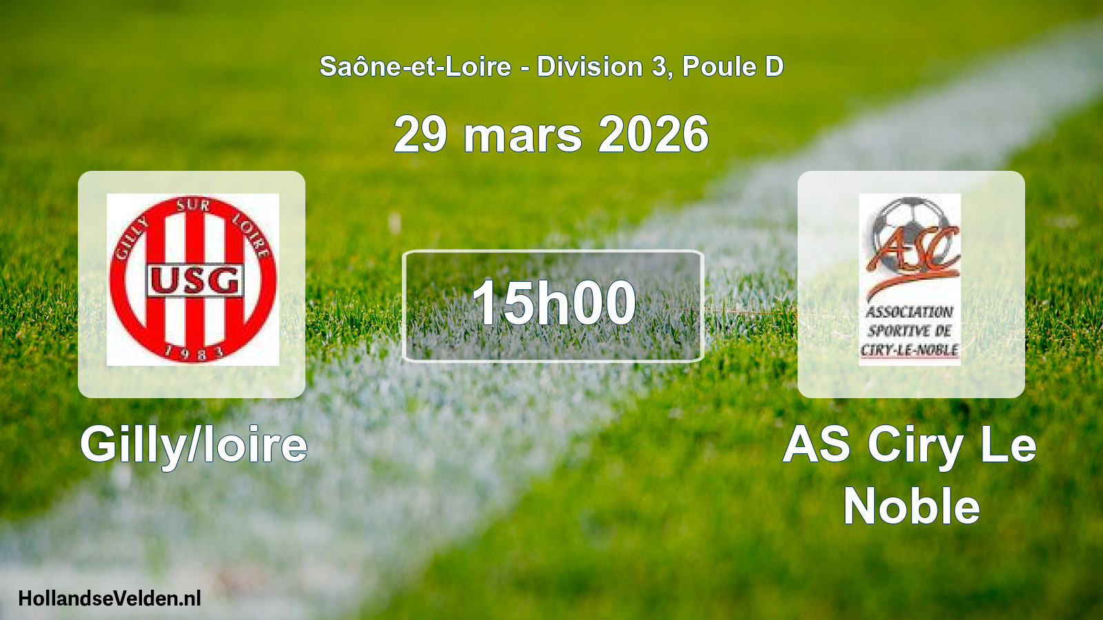 Scheduled Match: Gilly/loire - AS Ciry Le Noble (29 March 2026)